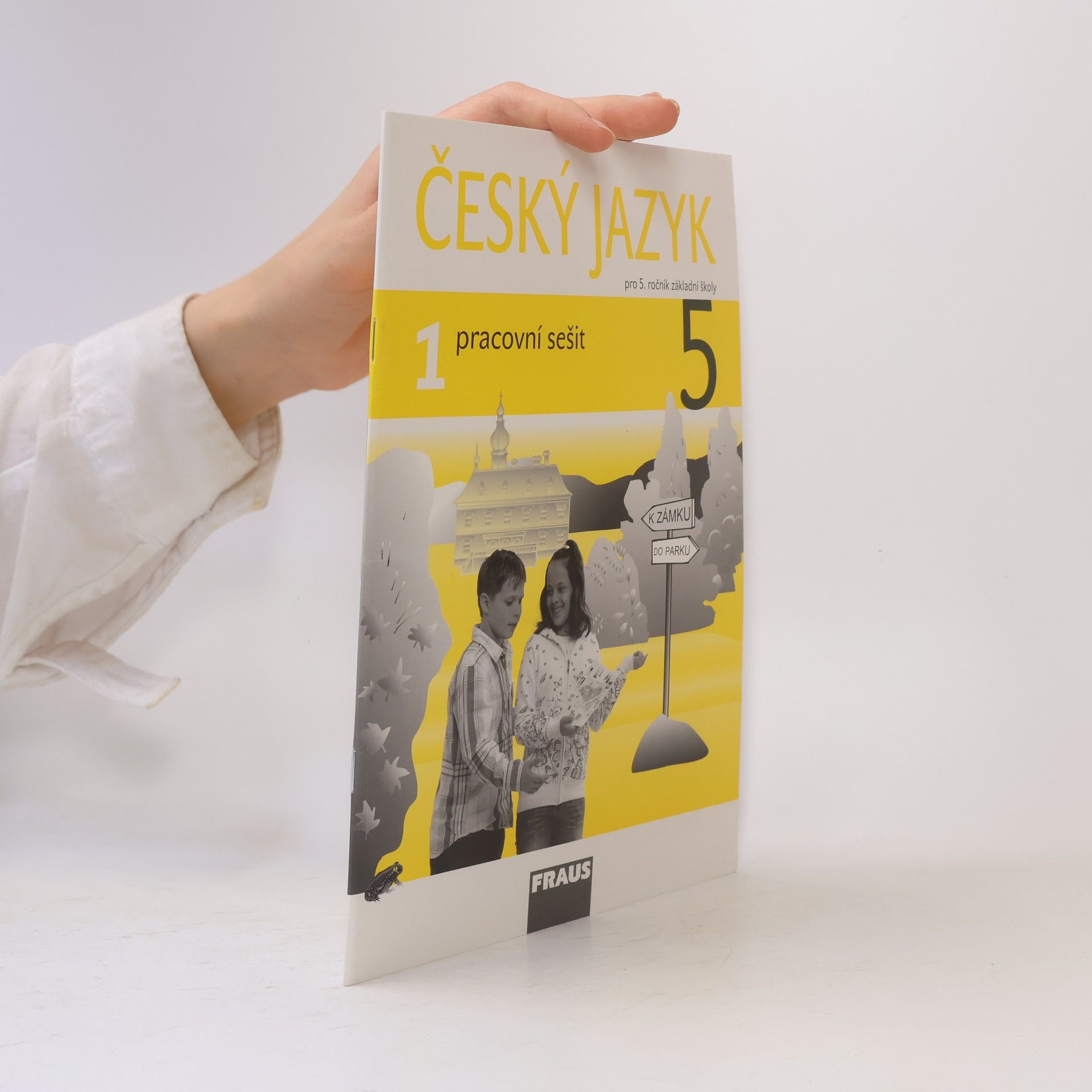 Autorenkollektiv Český jazyk pro 5. ročník základní školy: Pracovní sešit 1. díl