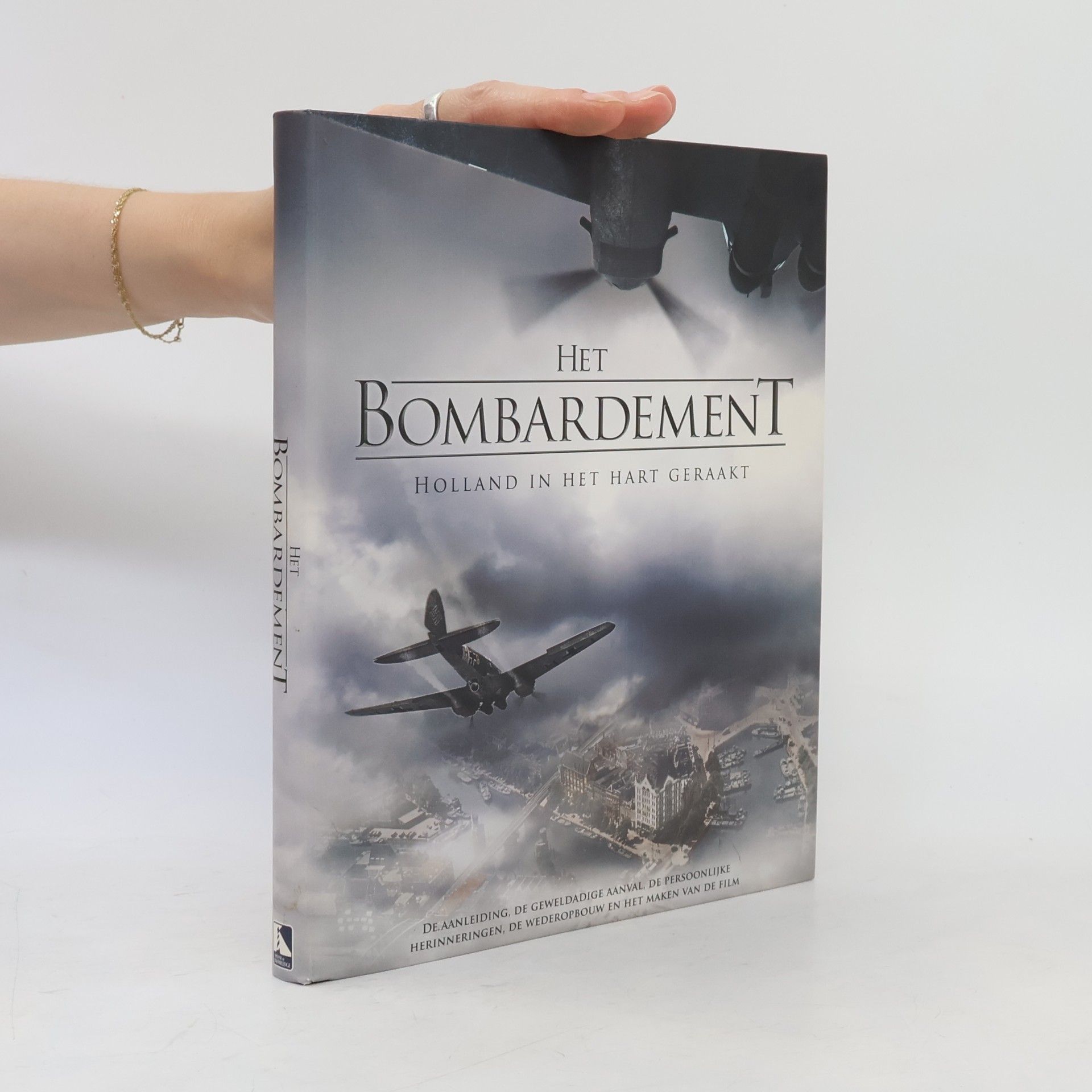 Kolektiv autorů Het bombardement
