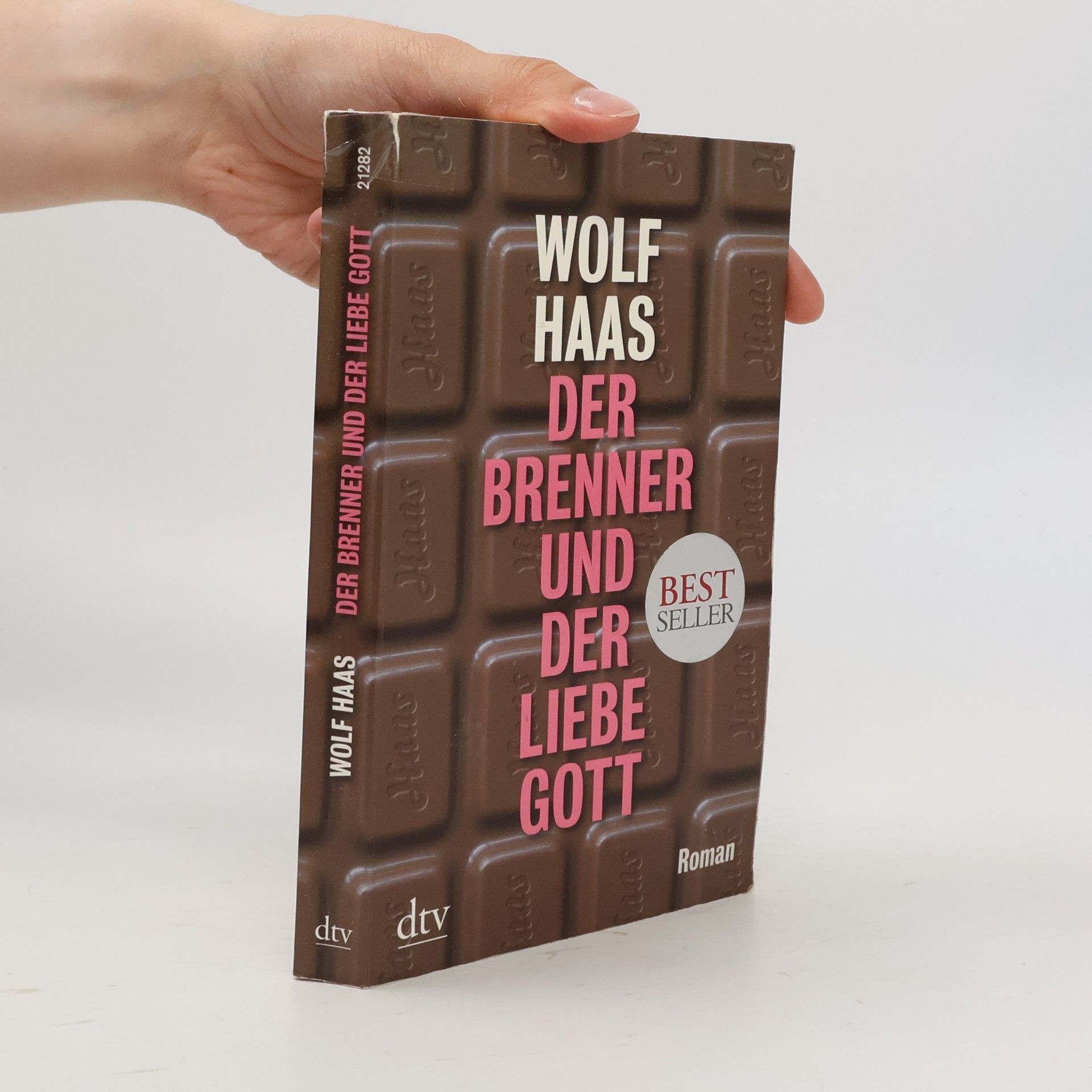 Wolf Haas Der Brenner und der liebe Gott