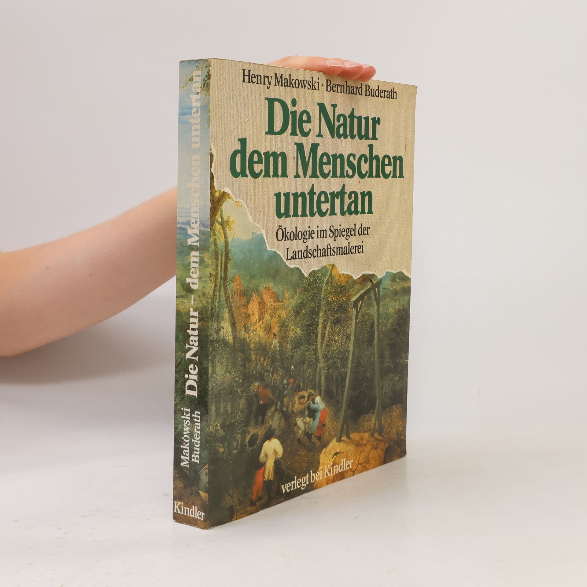 Henry Makowski Die Natur dem Menschen untertan