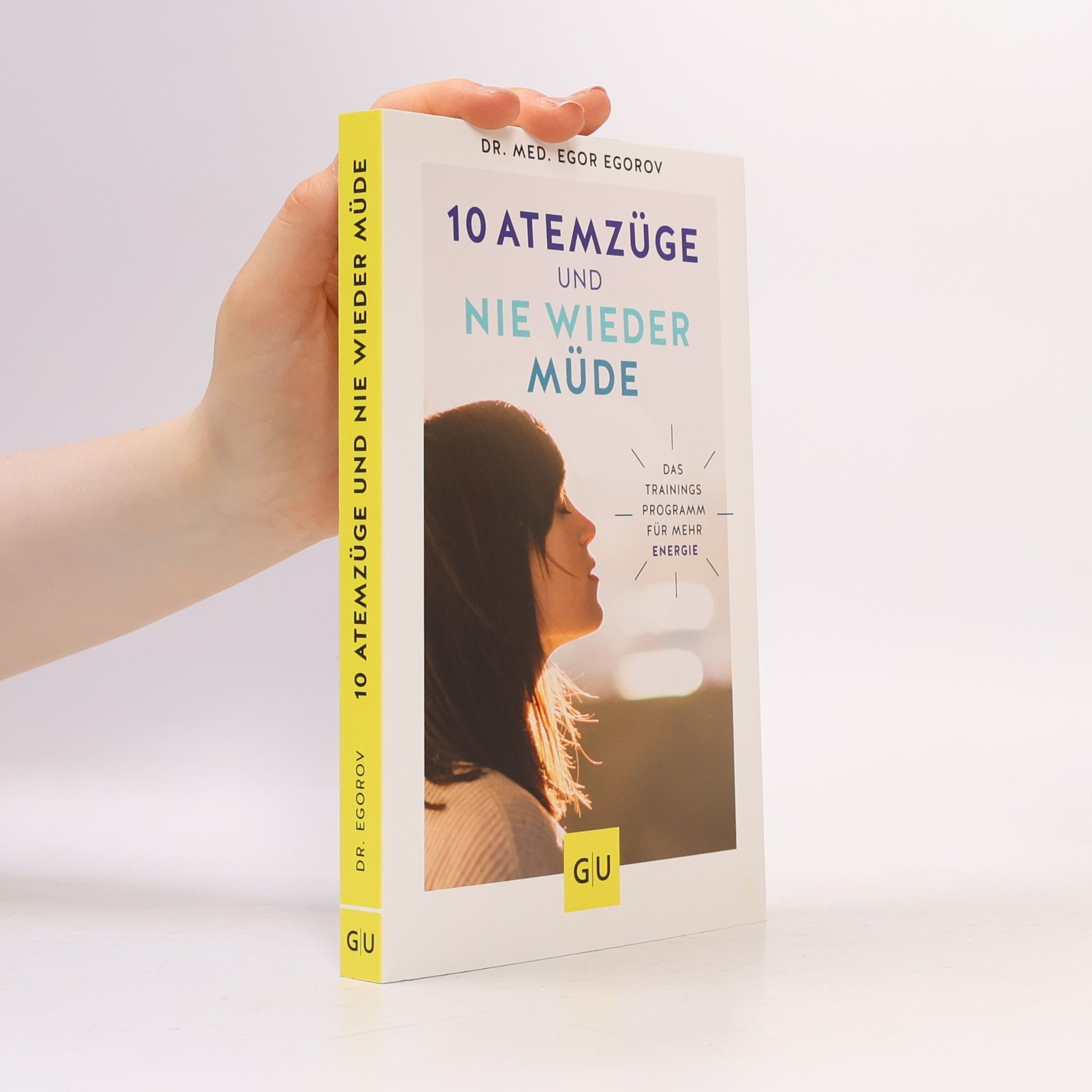 10 Atemzüge und nie wieder müde