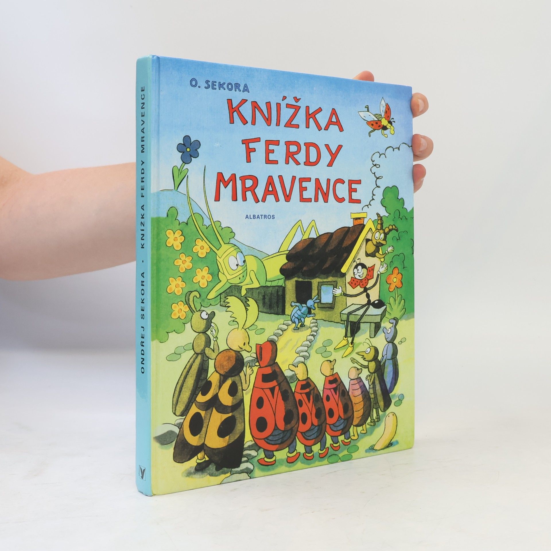 Ondřej Sekora Knížka Ferdy Mravence