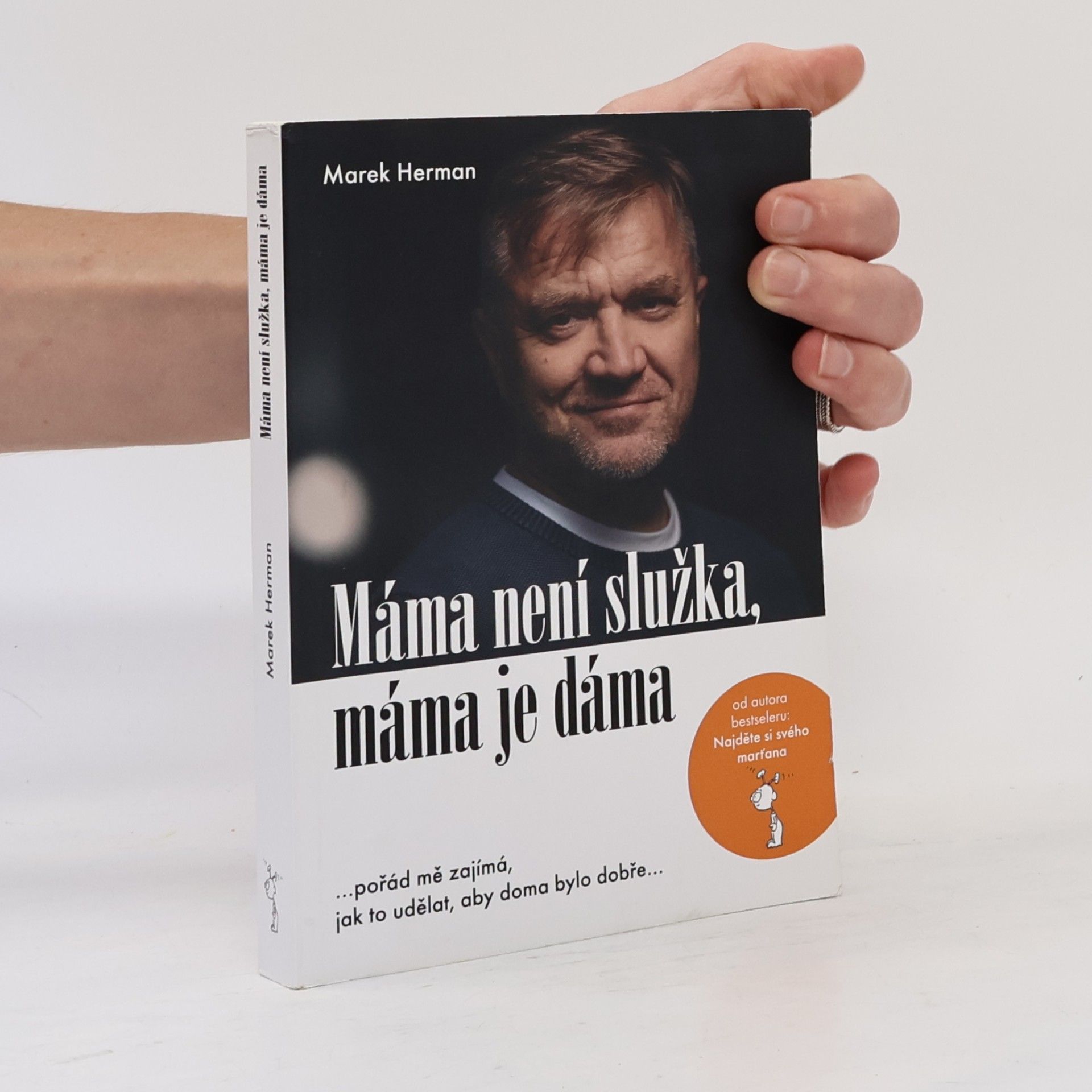 Marek Herman Máma není služka, máma je dáma