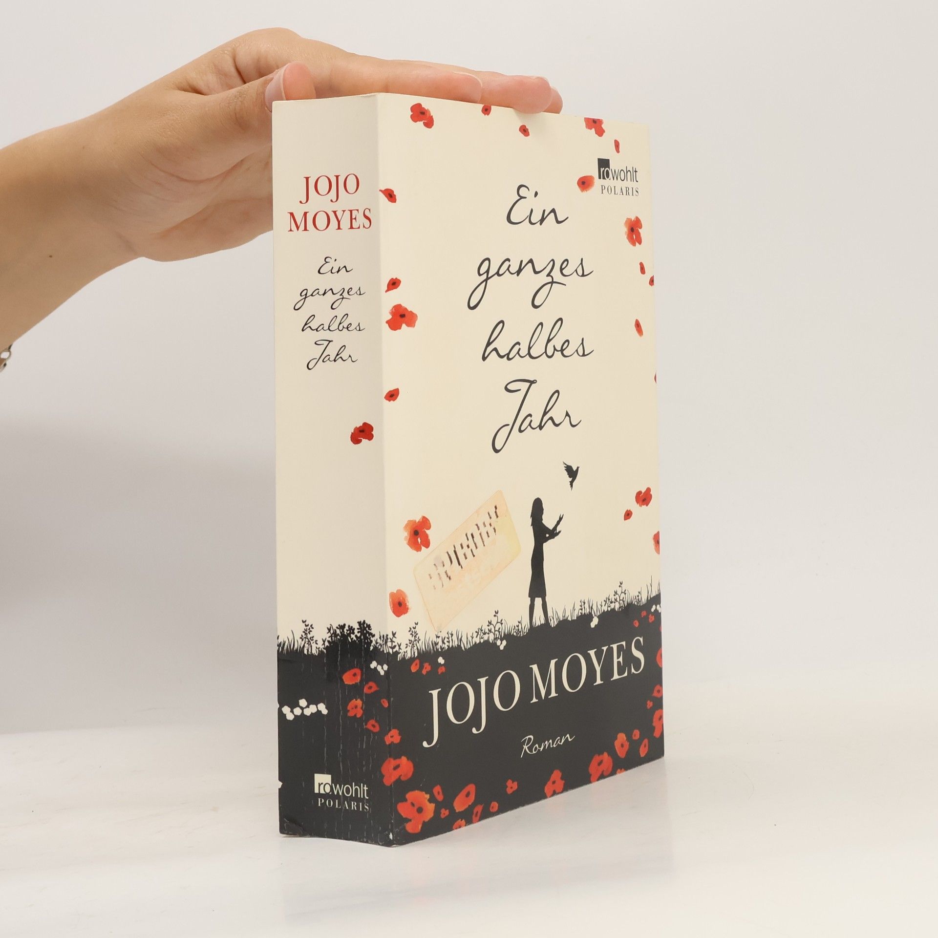 Jojo Moyes Ein ganzes halbes Jahr