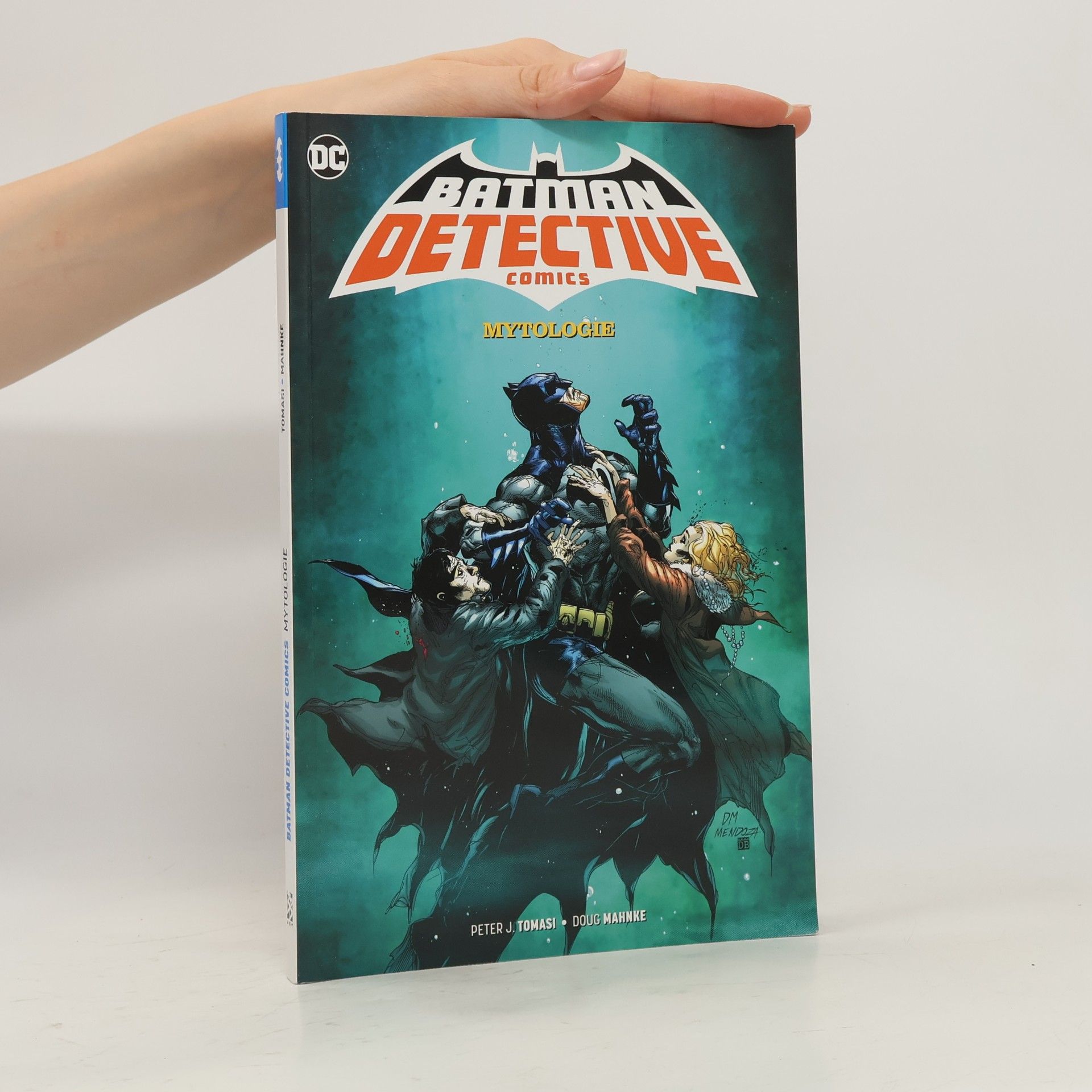 Peter Tomasi Batman detective comics: Mytologie