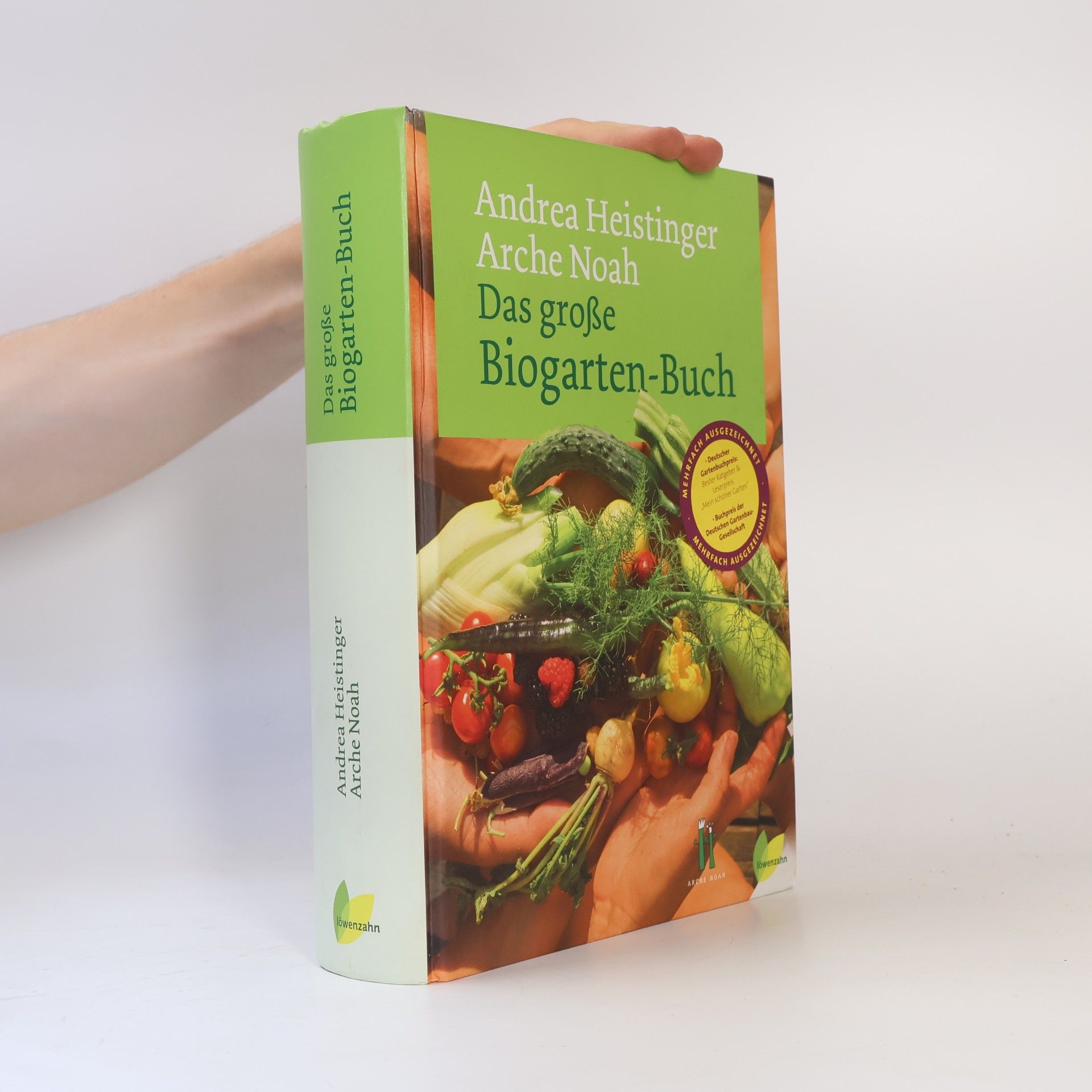 Andrea Heistinger Das große Biogarten-Buch