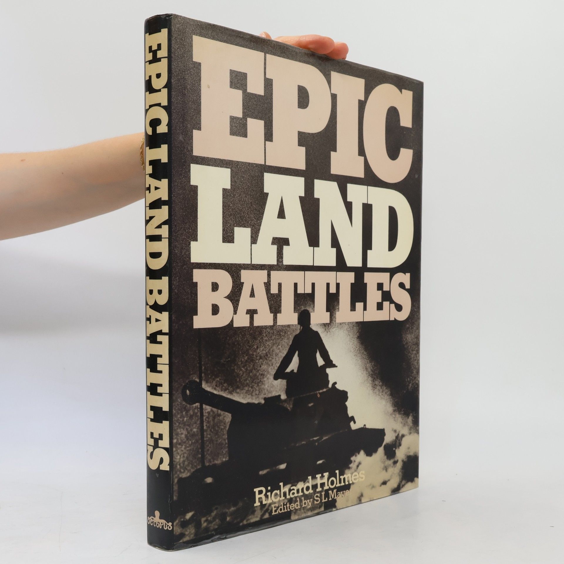 Richard Holmes Epic Land Battles