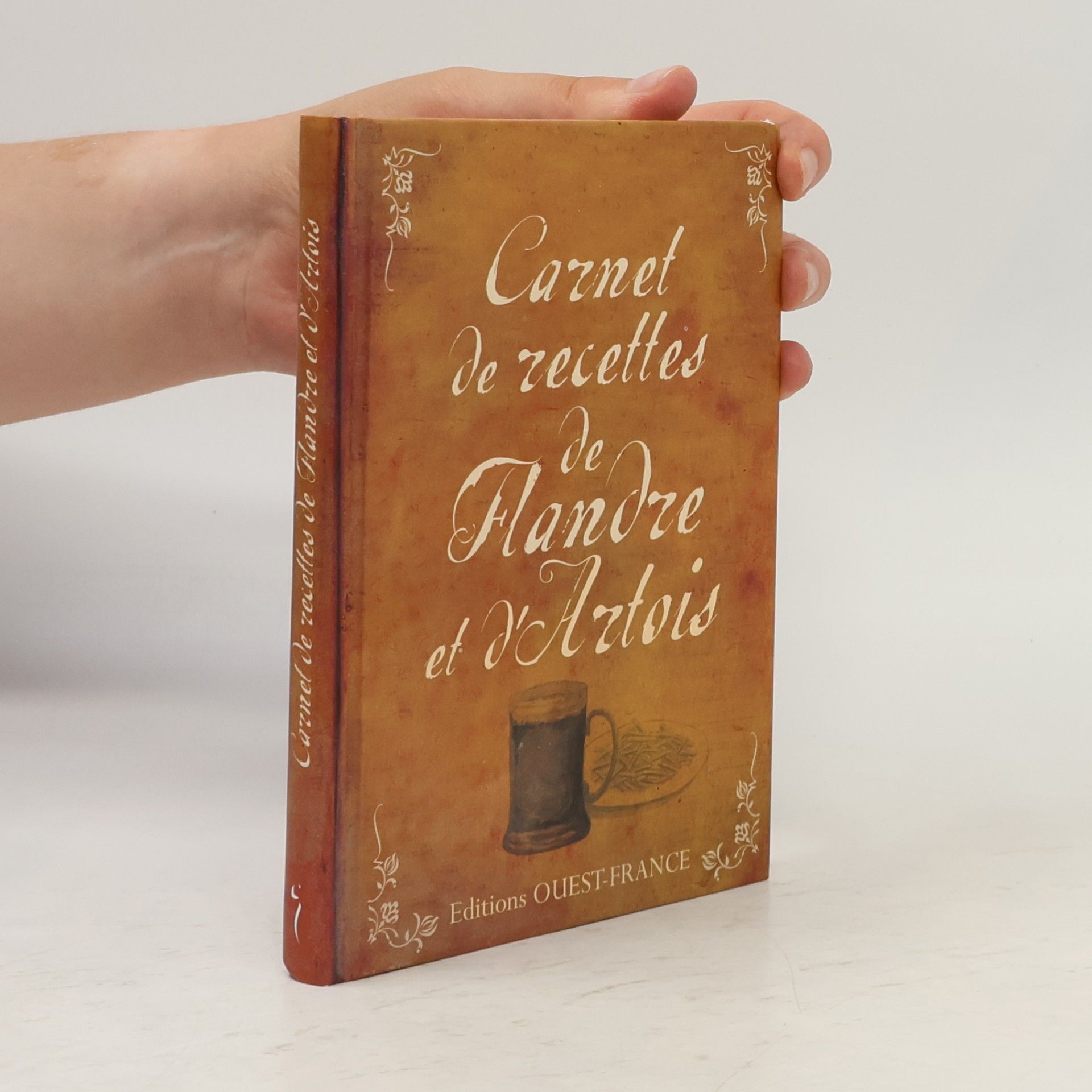 Jacques Messiant Carnet de recettes de Flandre et d'Artois