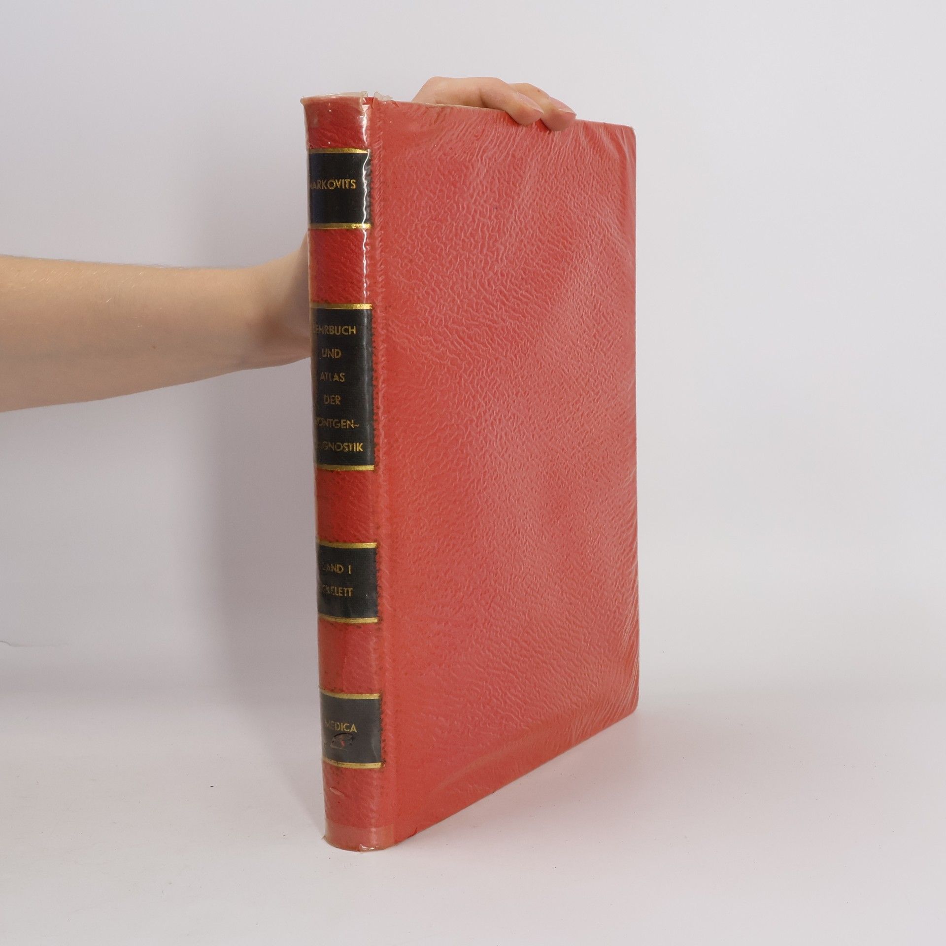 Lehrbuch und Atlas der Röntgendiagnostik