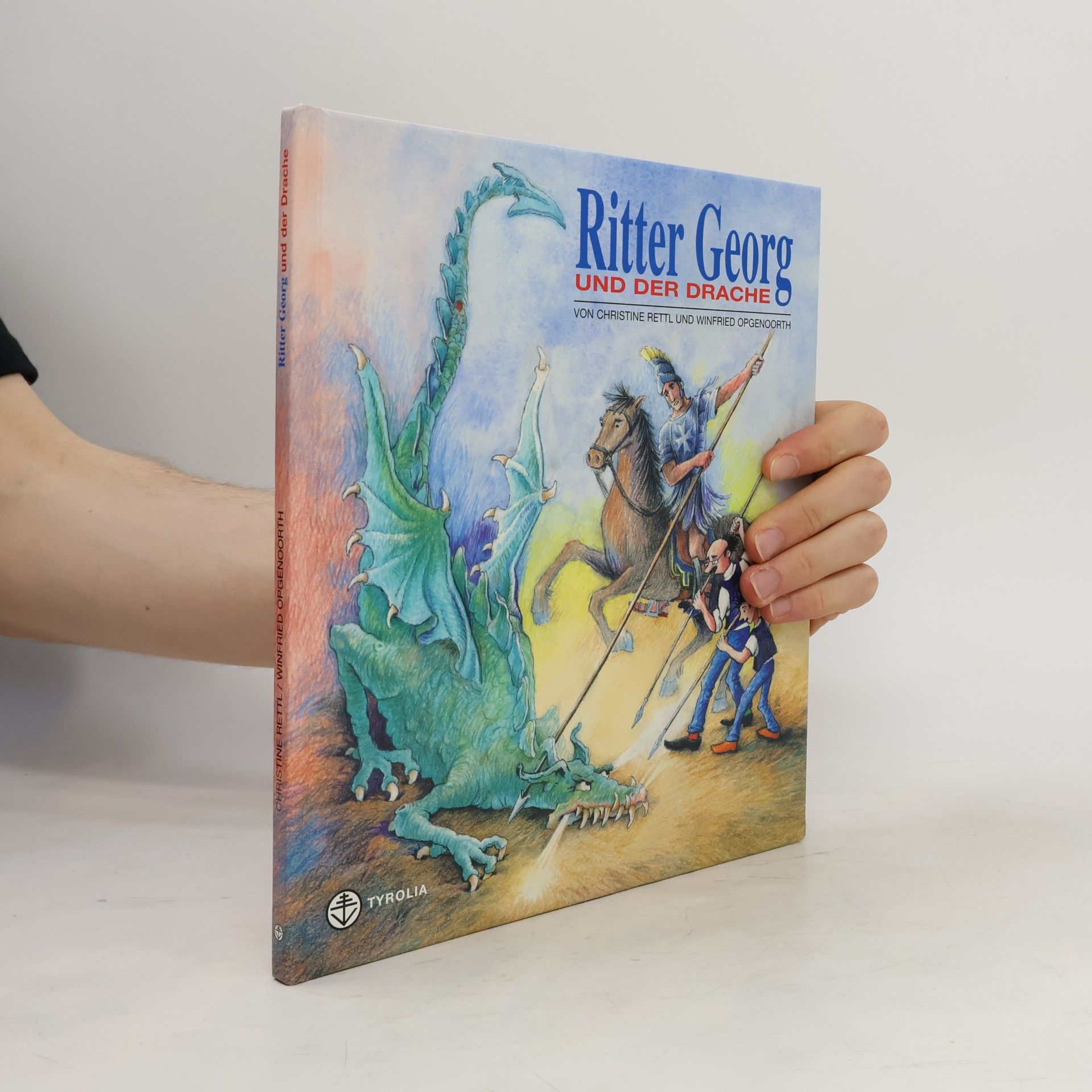 Christine Rettl Ritter Georg und der Drache