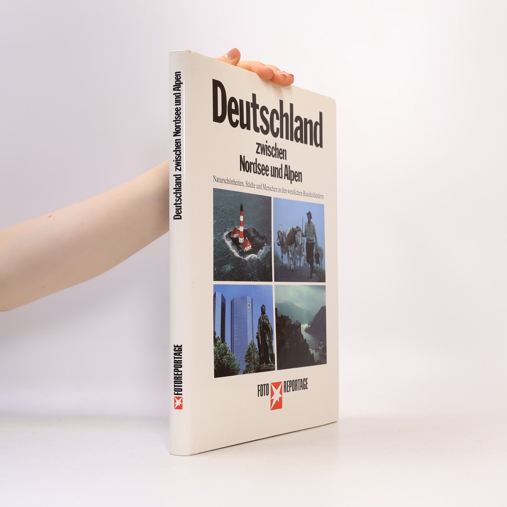 Max von der Grün Deutschland zwischen Nordsee und Alpen