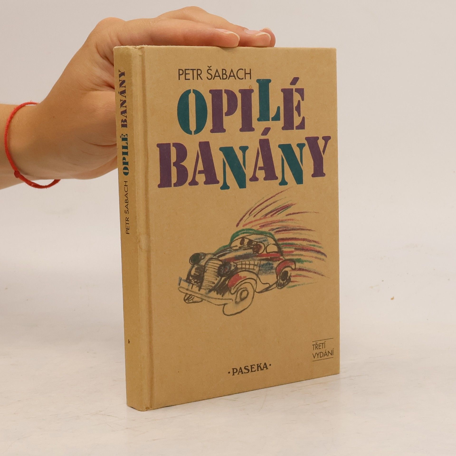 Petr Šabach Opilé banány