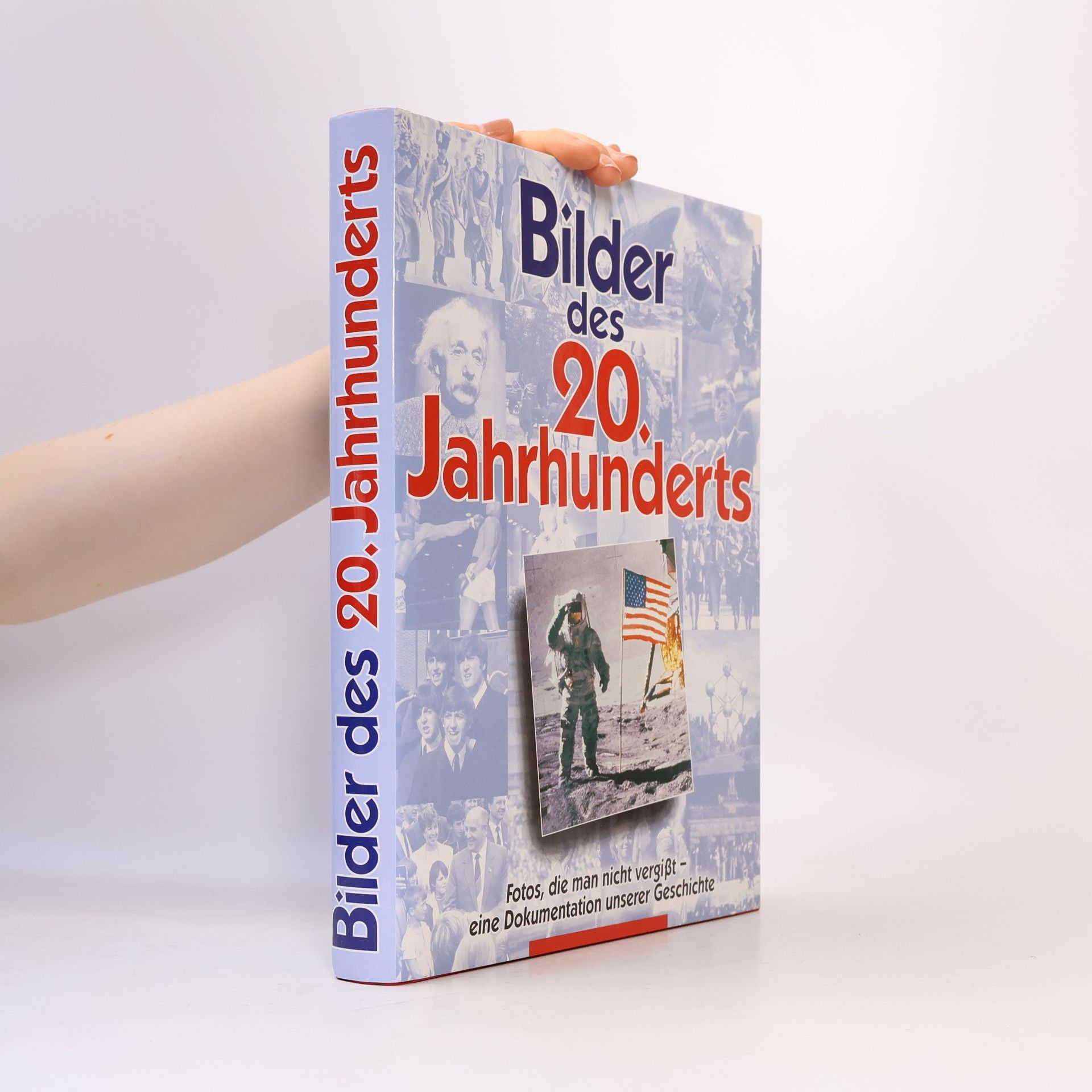 Autorenkollektiv Bilder des 20. Jahrhunderts