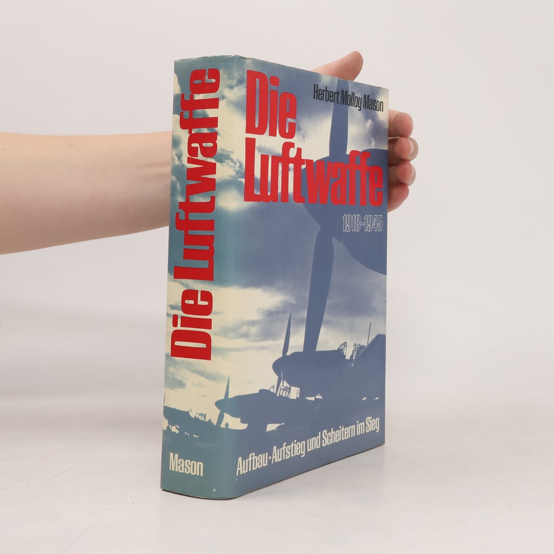 Herbert Molloy Mason Die Luftwaffe