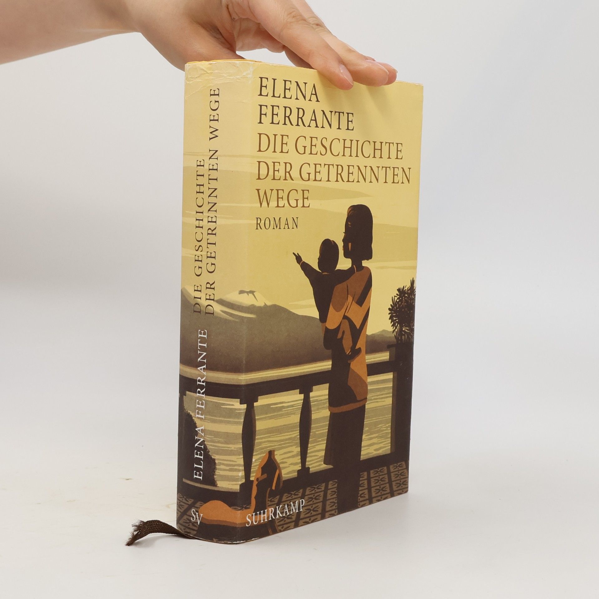 Elena Ferrante Die Geschichte Der Getrennten Wege : Erwachsenenjahre (Band III)
