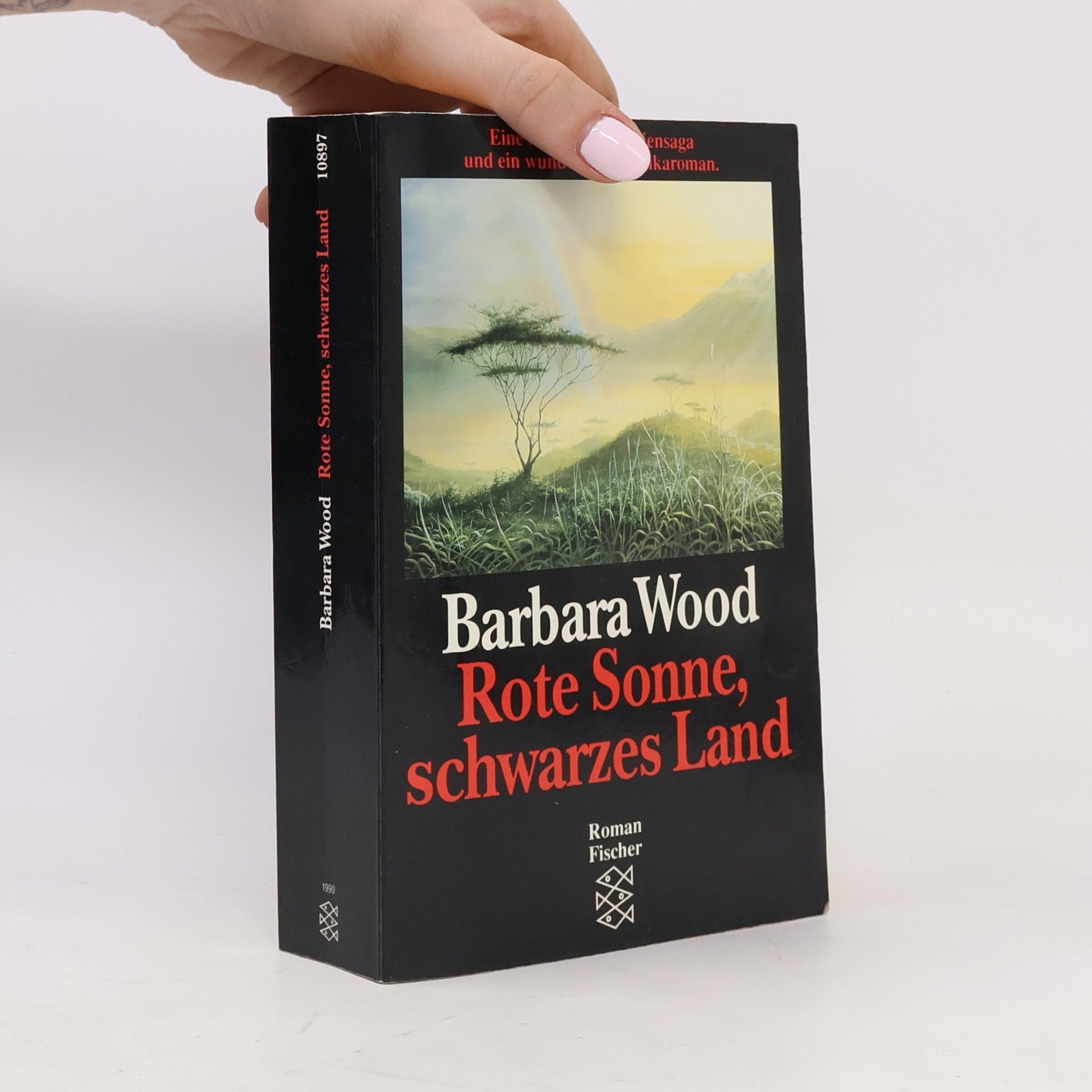 Barbara Wood Rote Sonne, schwarzes Land