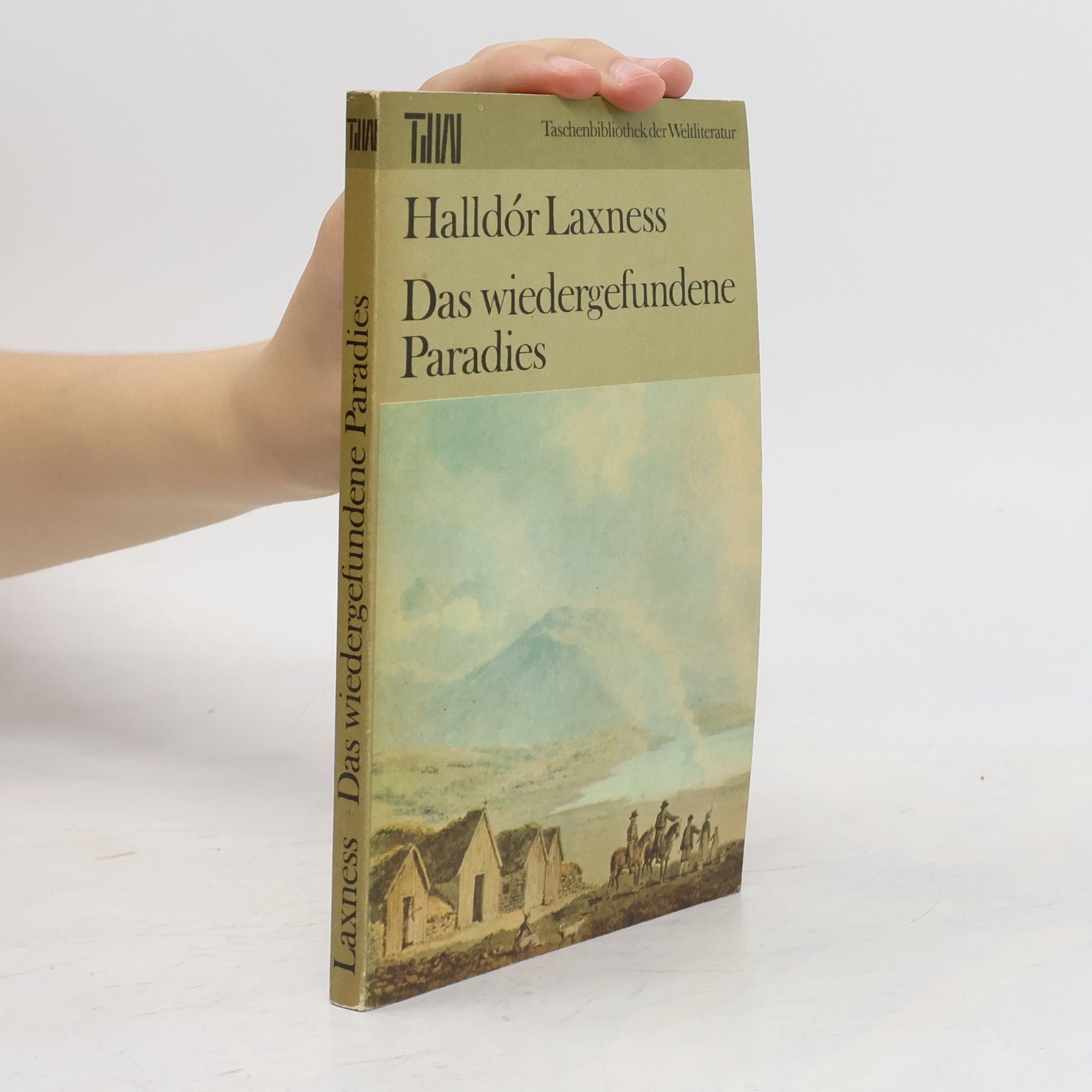 Halldór Laxness Das wiedergefundene Paradies
