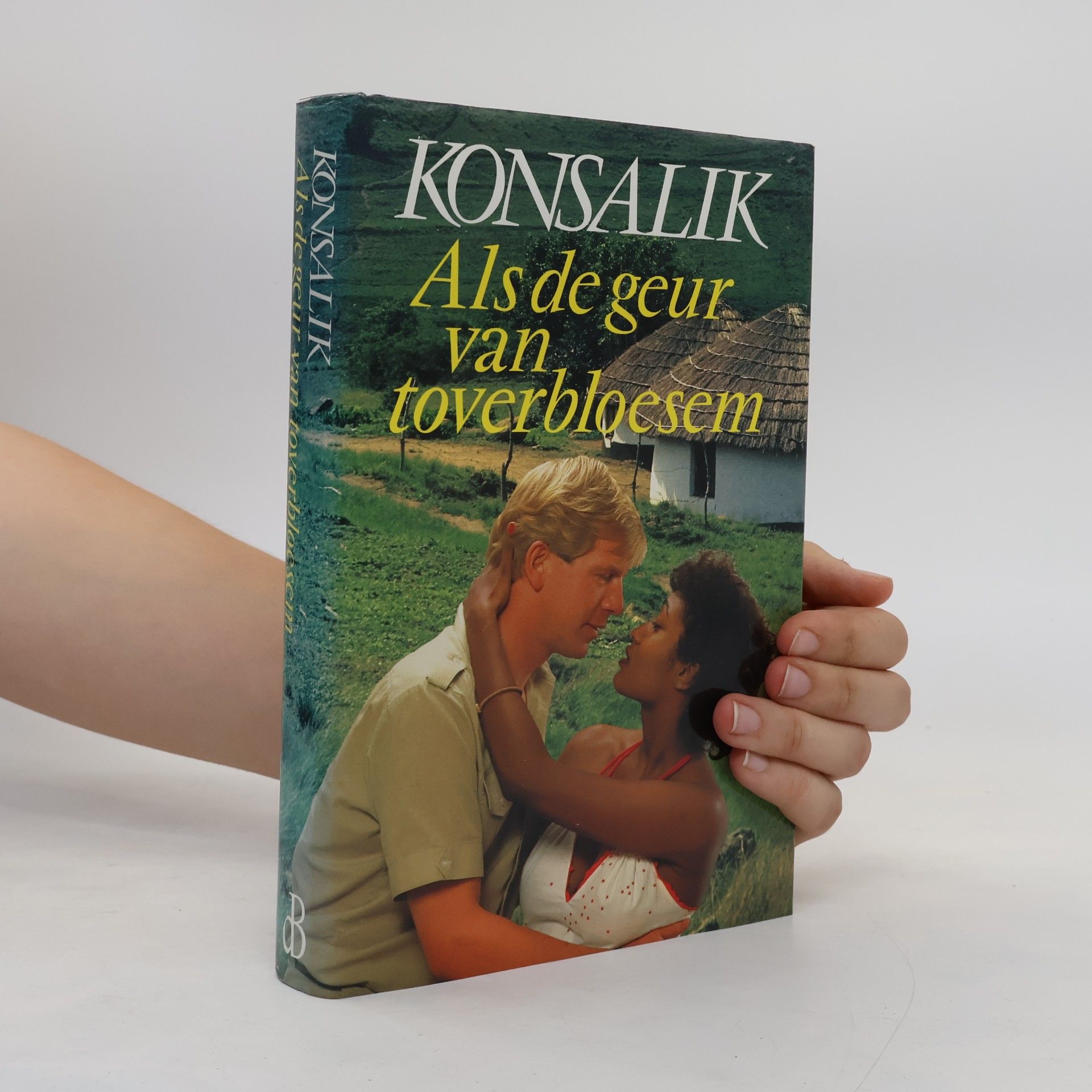Heinz G. Konsalik Als de geur van toverbloesem