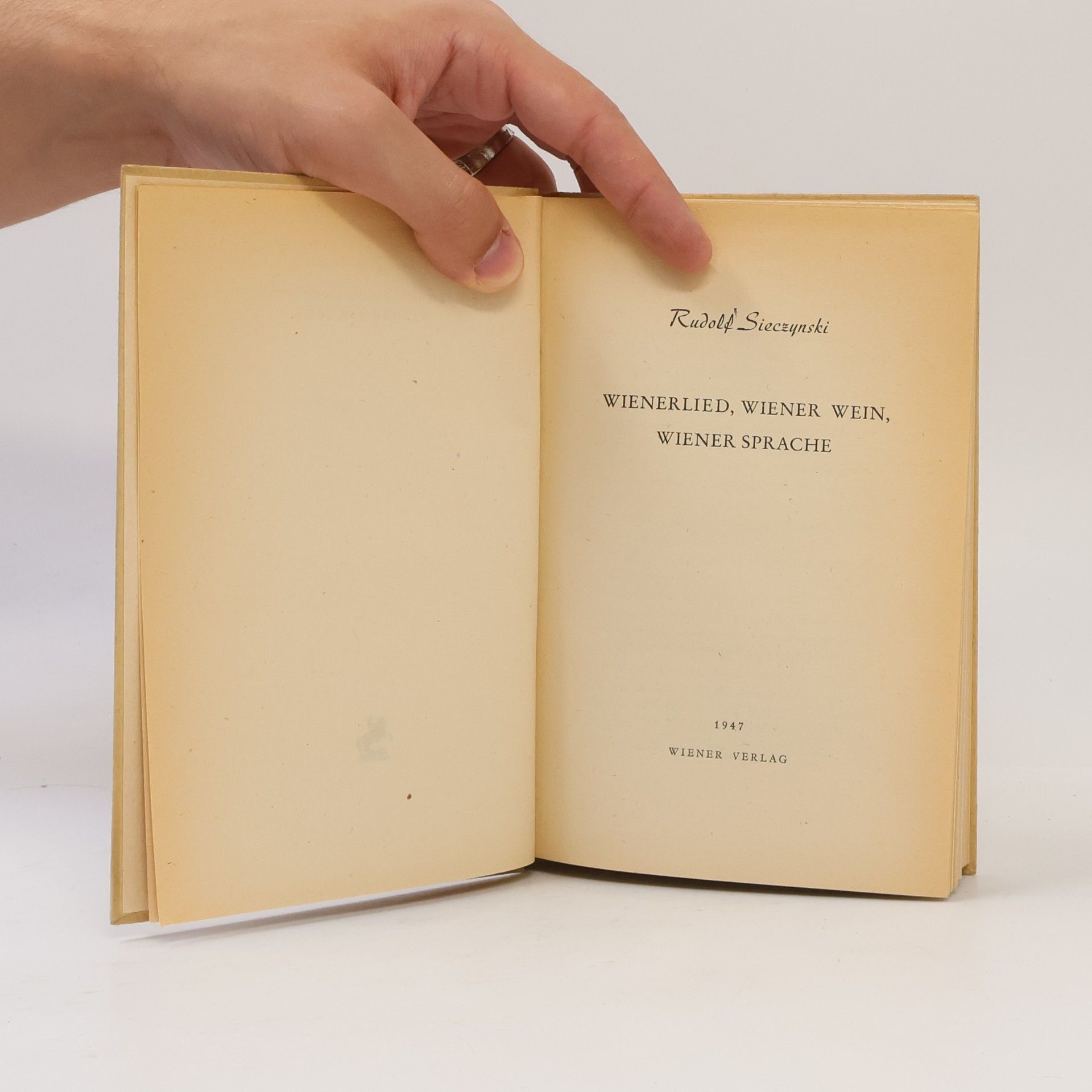 Rudolf Sieczynski Wienerlied, Wiener Wein, Wiener Sprache.