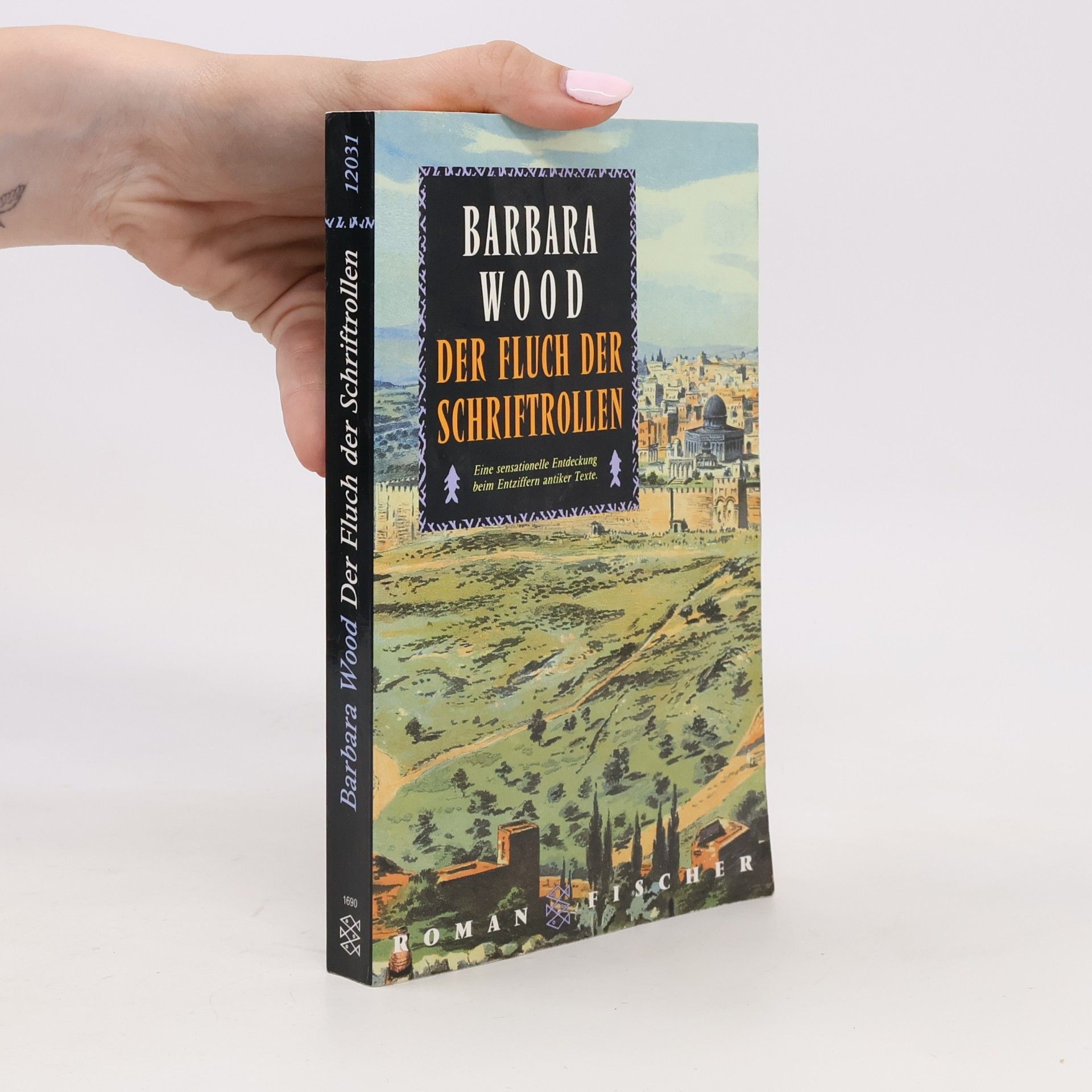 Barbara Wood Der Fluch der Schriftrollen