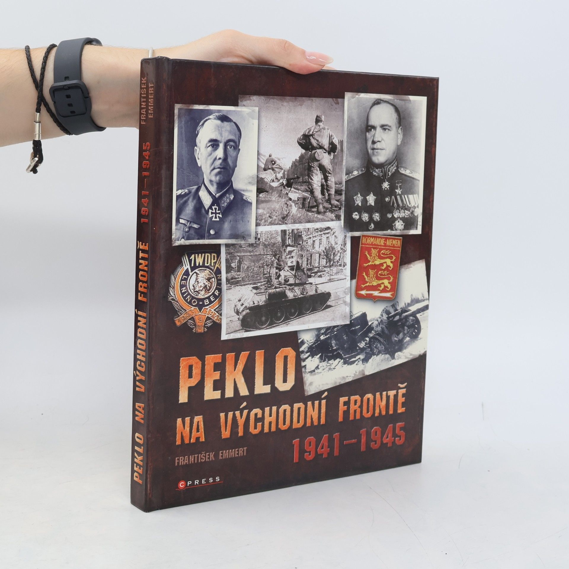 František Emmert Peklo na východní frontě : 1941-1945