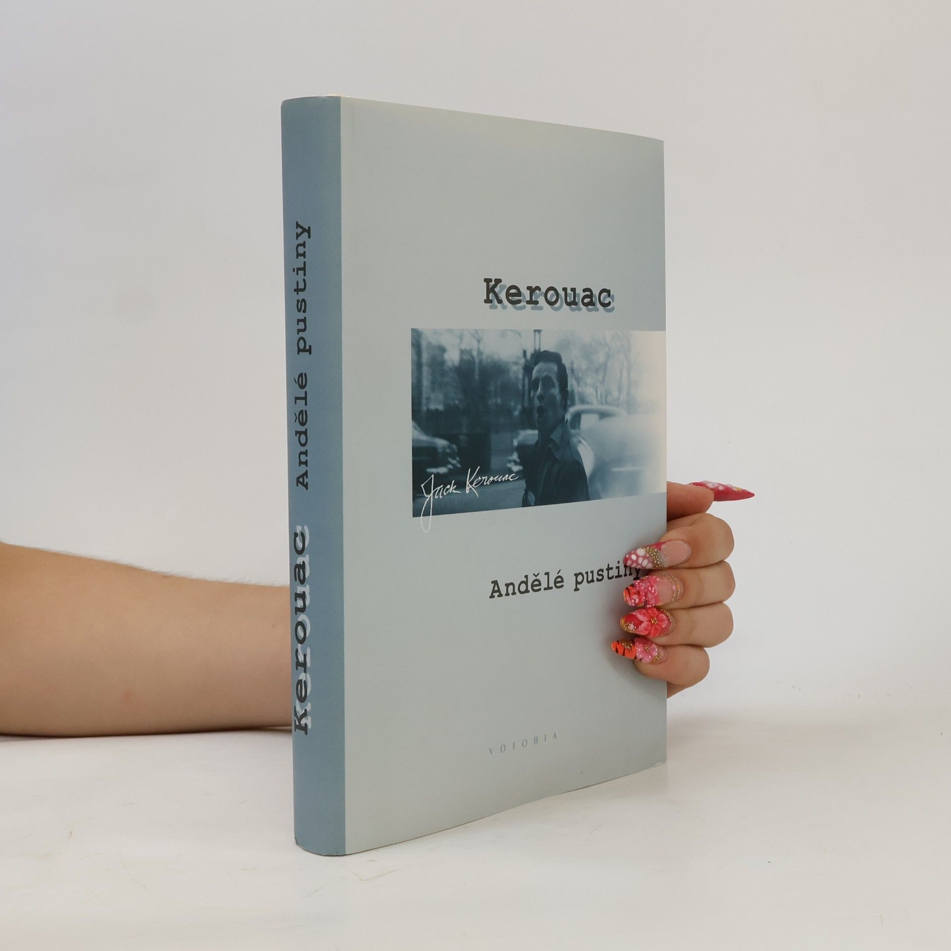 Jack Kerouac Andělé pustiny