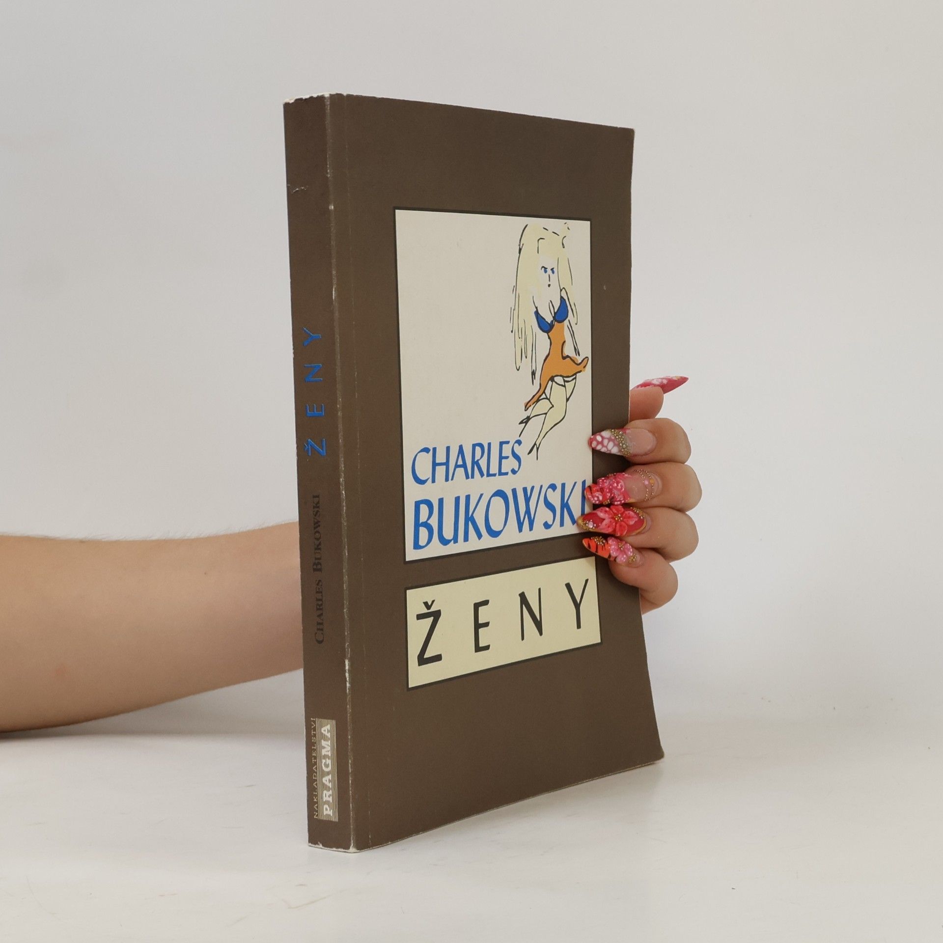 Charles Bukowski Ženy