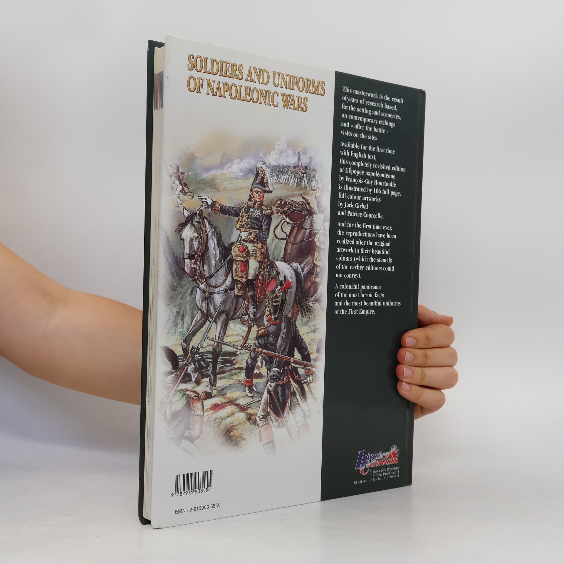François Guy Hourtoulle Soldiers and Uniforms of the Napoleonic Wars
