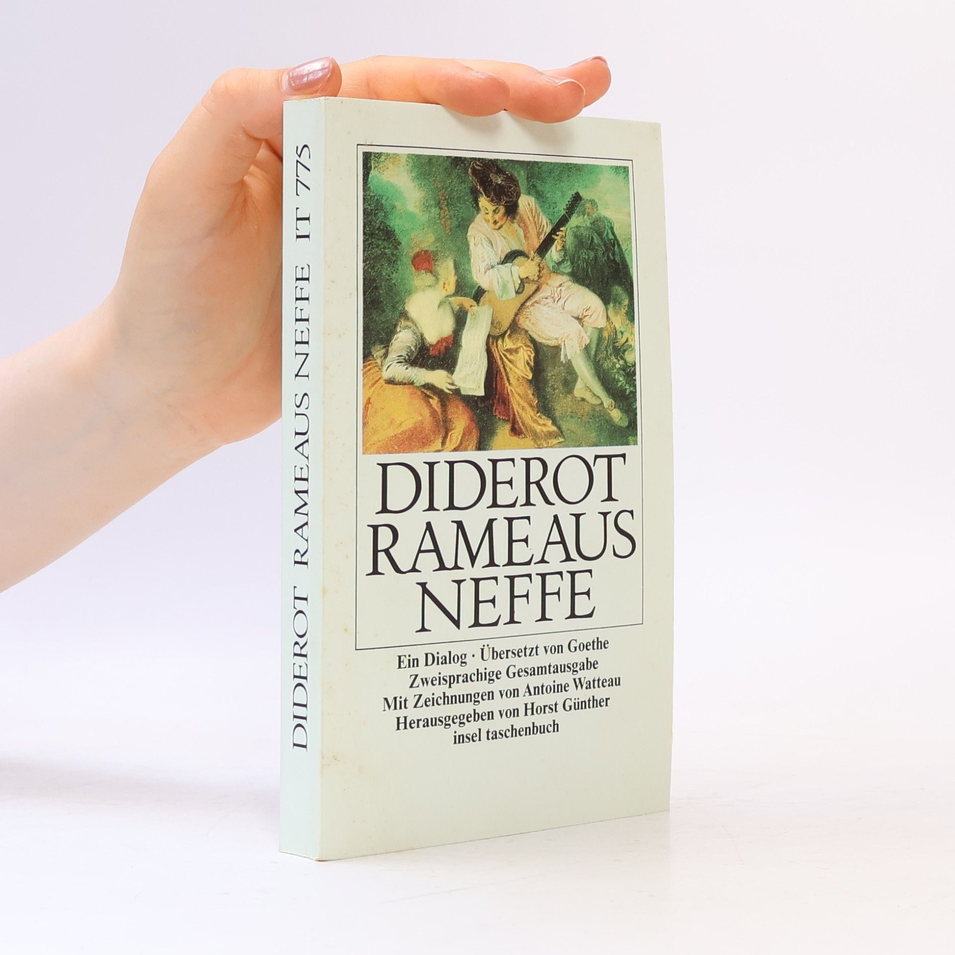 Denis Diderot Rameaus Neffe. Le Neveu de Rameau. Ein Dialog. Übertr. v. Goethe. Hrsg. u. Nachw. v. Horst Günther. Dtsch.-Französ.