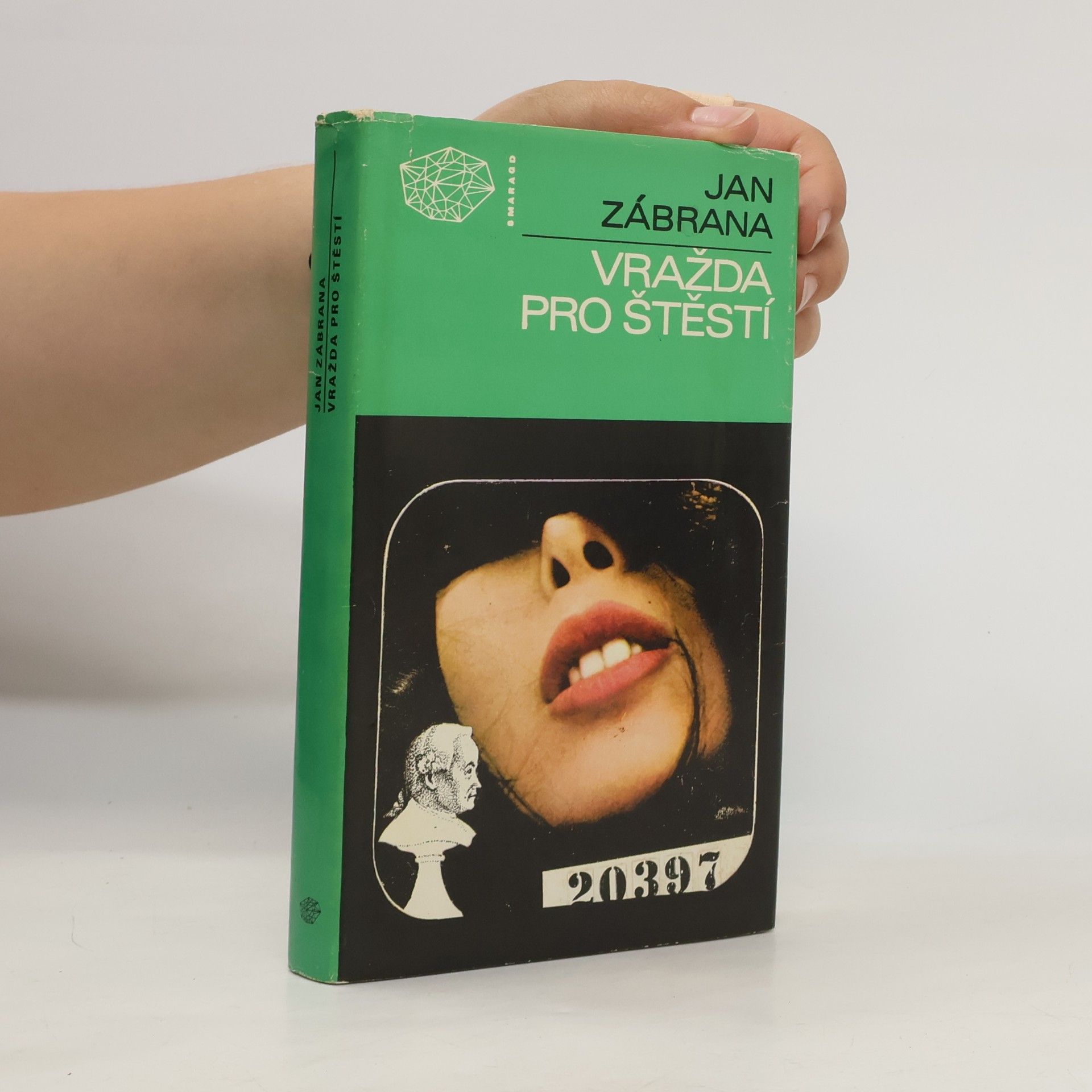 Jan Zábrana Vražda pro štěstí
