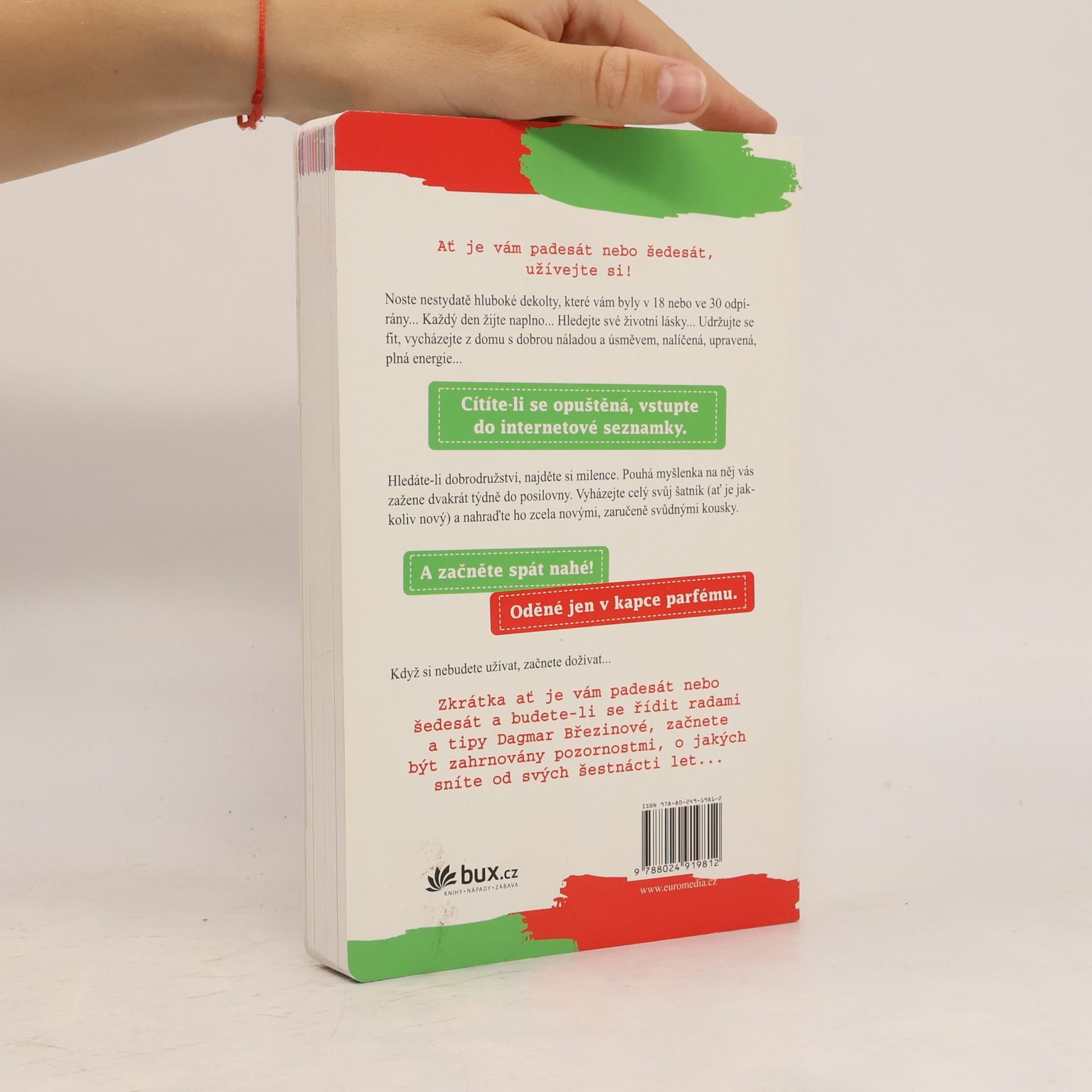Dagmar Březinová V každém věku stát za hřích: Know-how ženské krásy a přitažlivosti