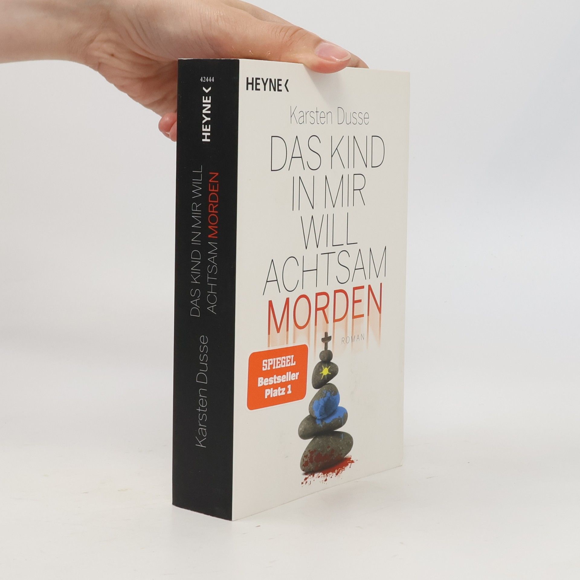 Karsten Dusse Das Kind in mir will achtsam morden