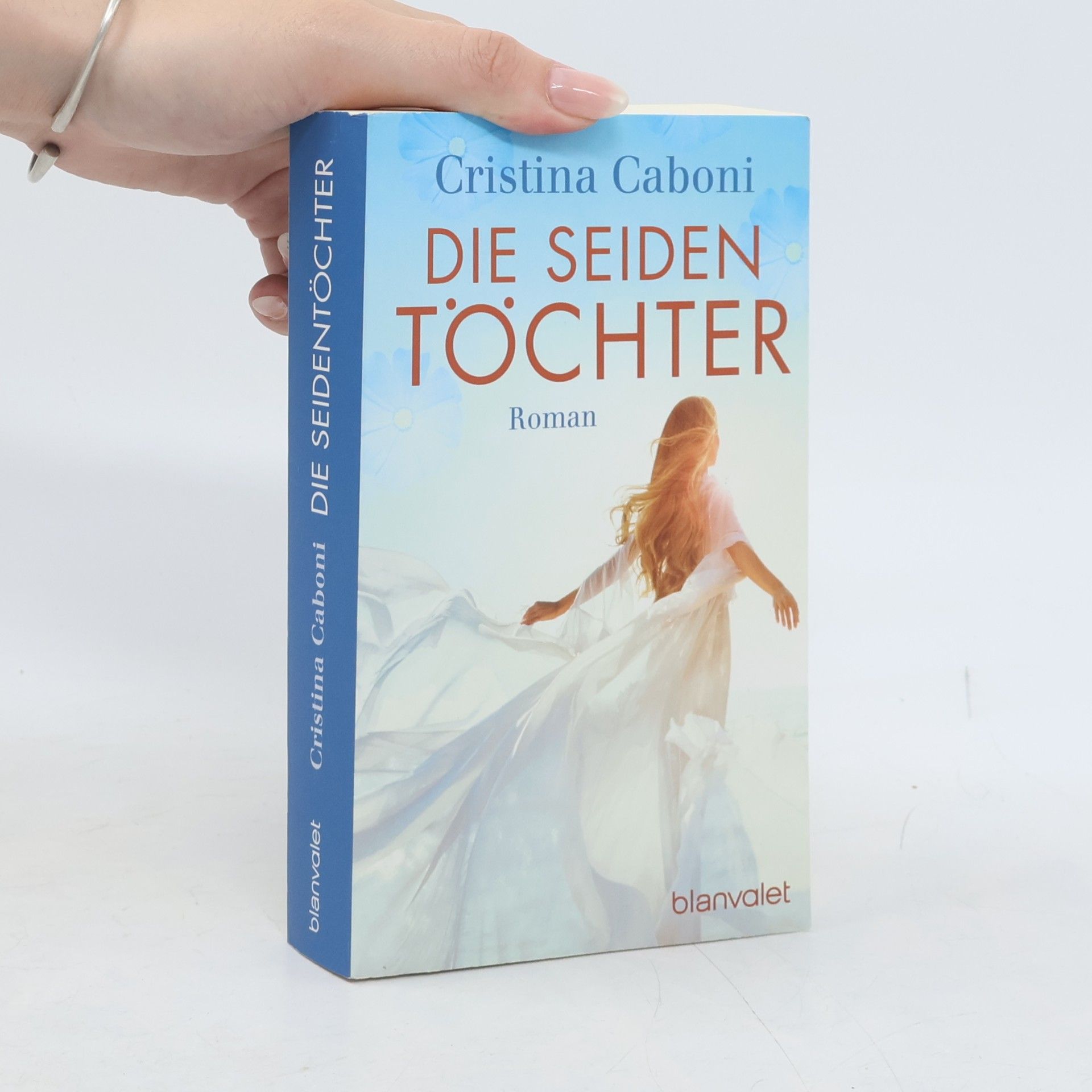 Cristina Caboni Die Seidentöchter