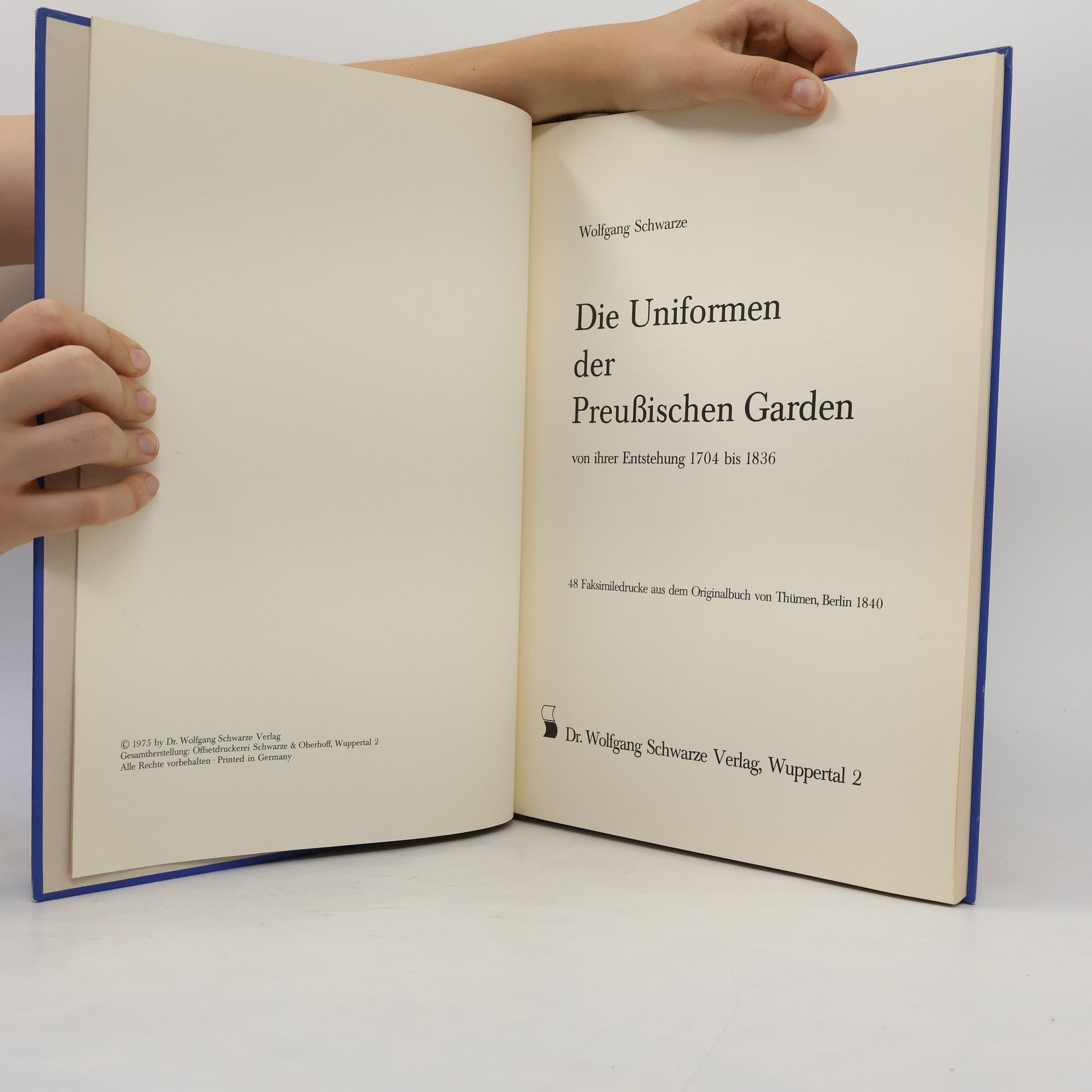 Wolfgang Schwarze Die Uniformen der preußischen Garden