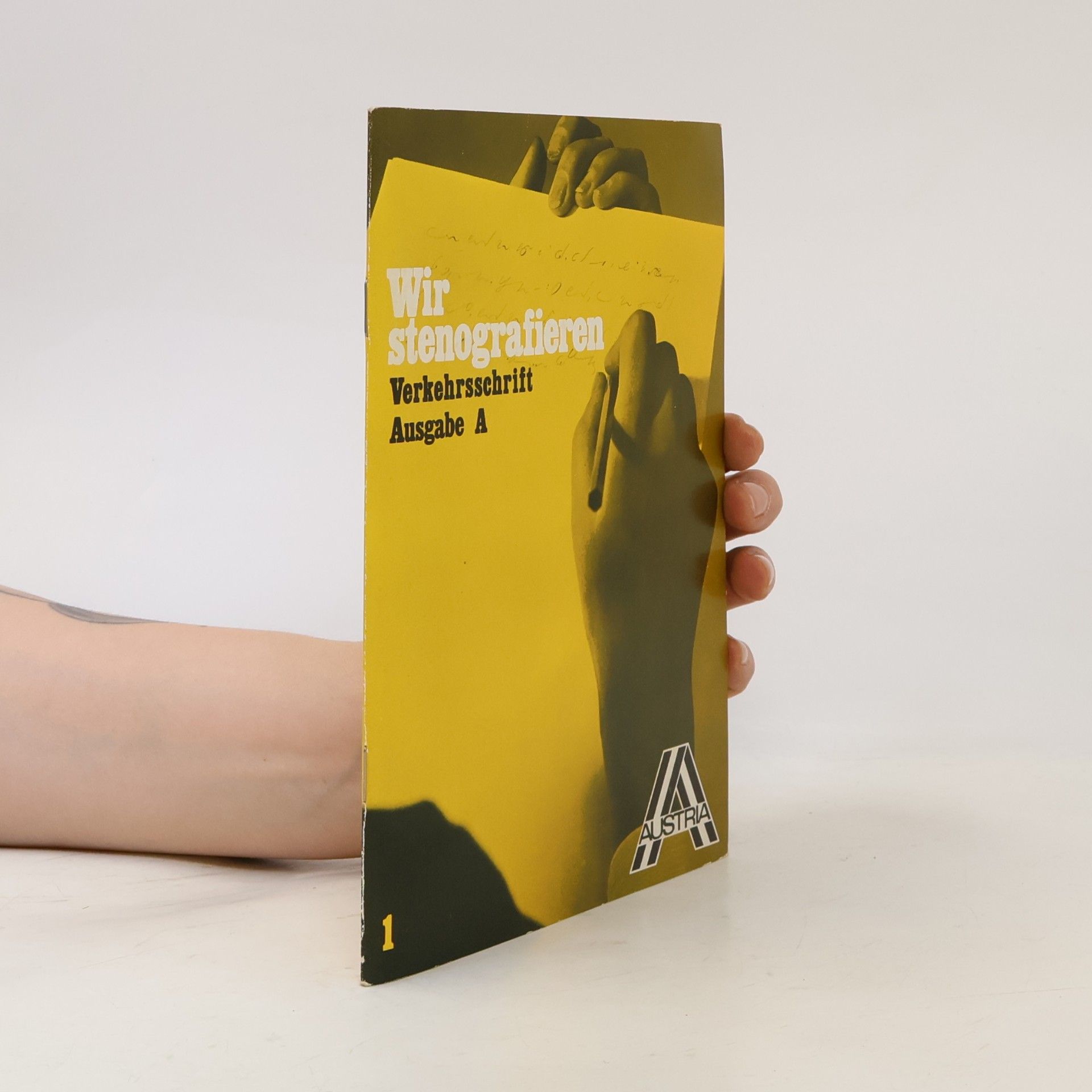 Autorenkollektiv Wir stenografieren. Verkehrsschrift. Ausgabe A