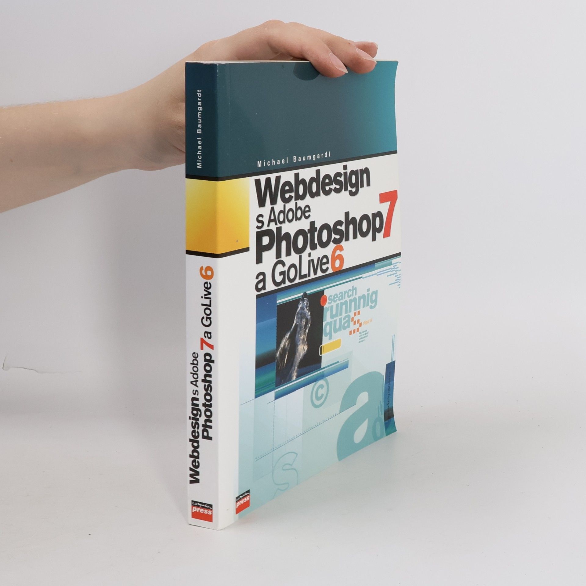 Michael Baumgardt Webdesing s Adobe Photoshop 7 a GoLive 6