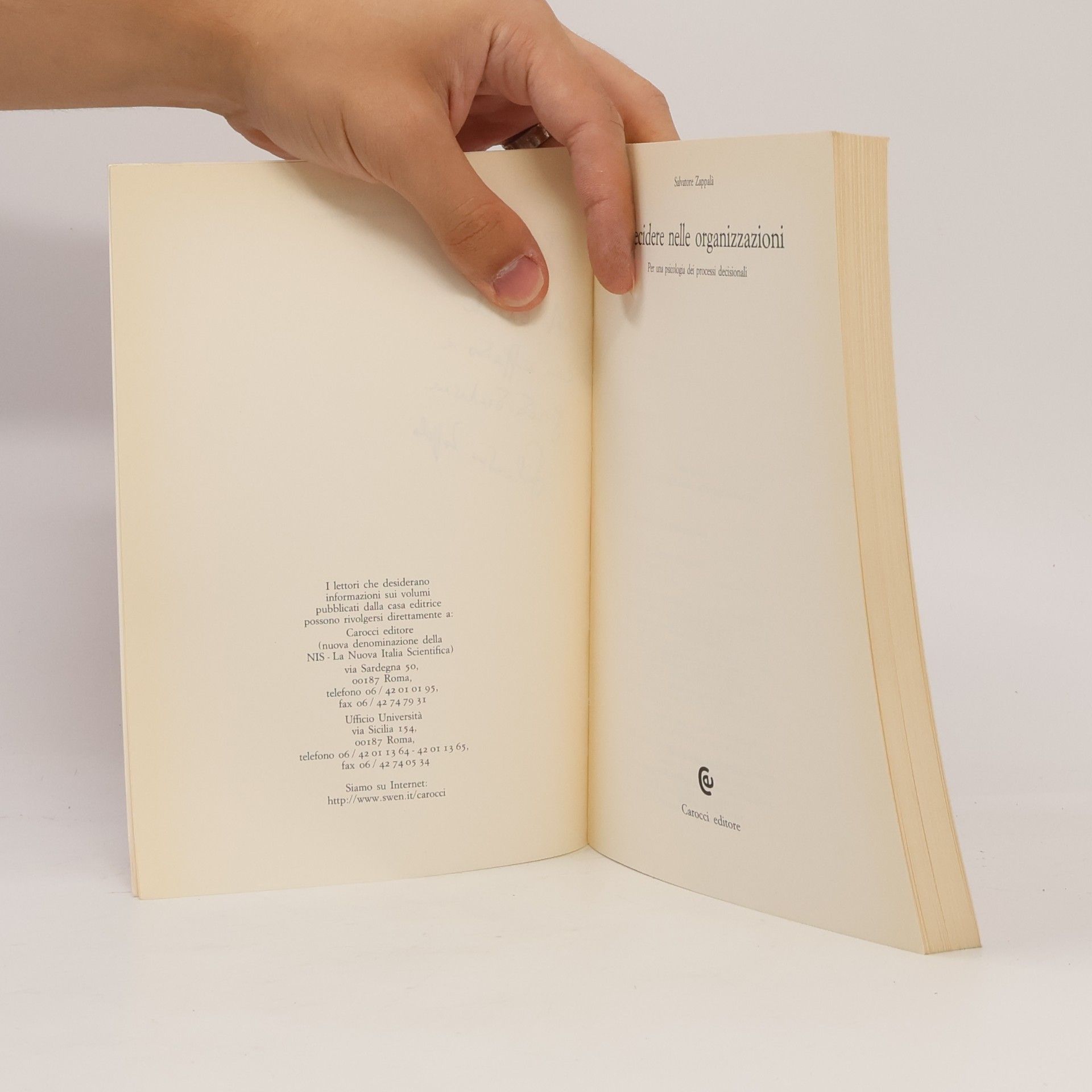 Salvatore Zappalà Biblioteca di testi e studi: Decidere nelle organizzazioni