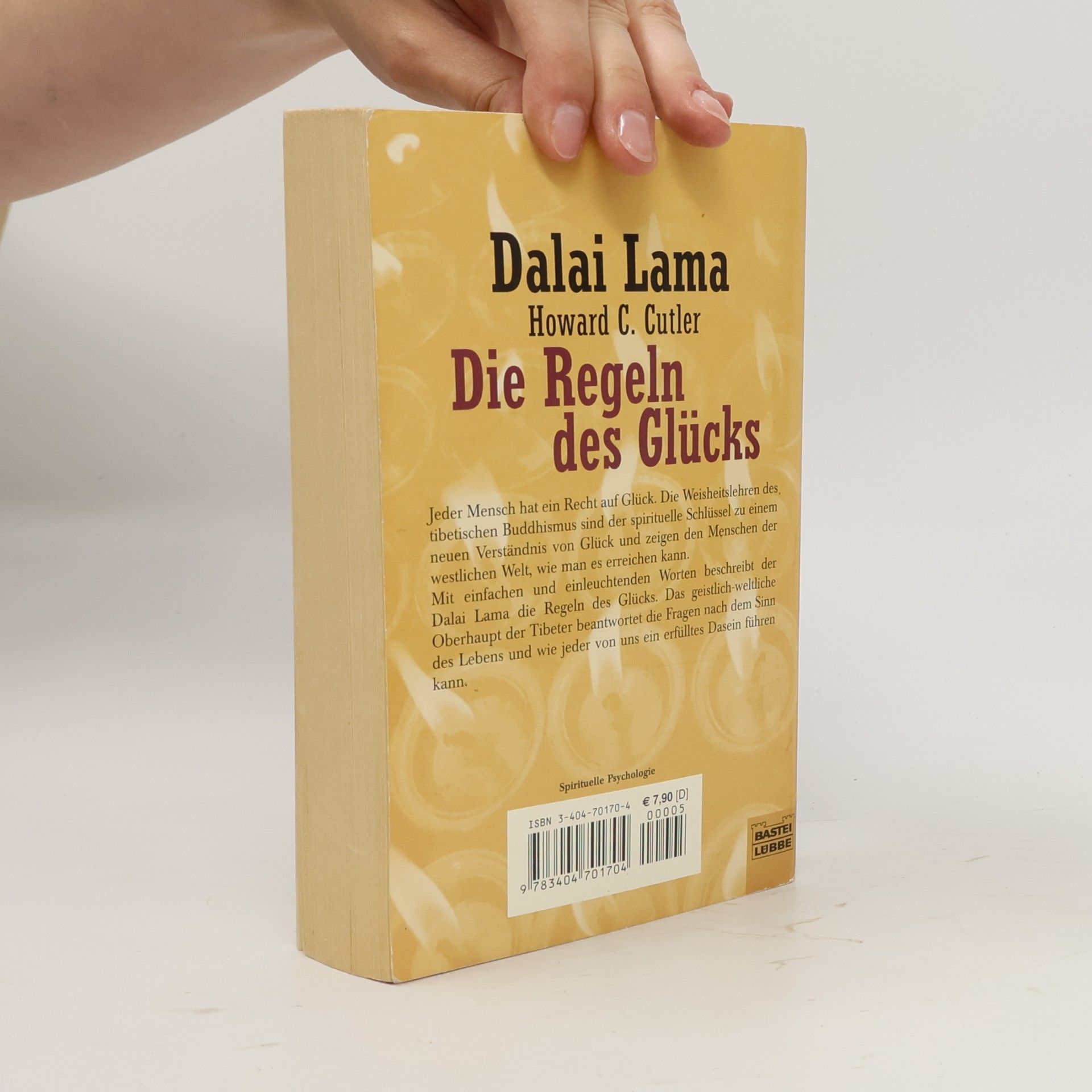 Dalaï-Lama Die Regeln des Glücks