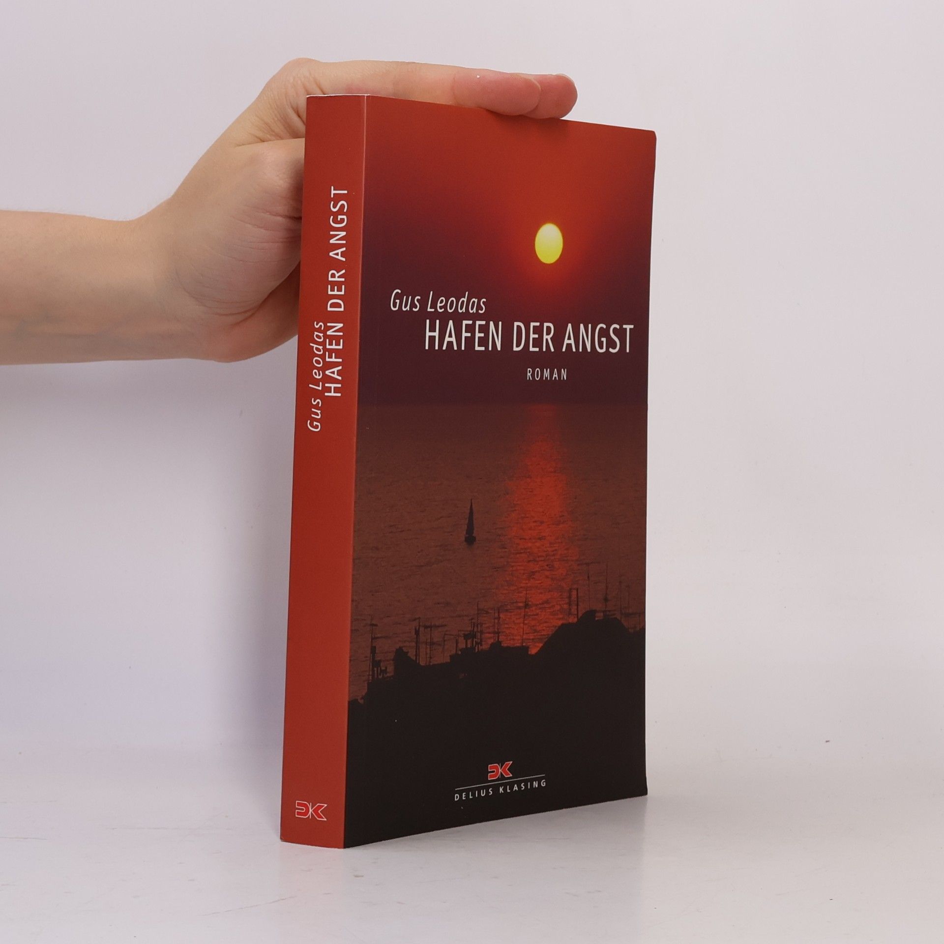 Gus Leodas Hafen der Angst