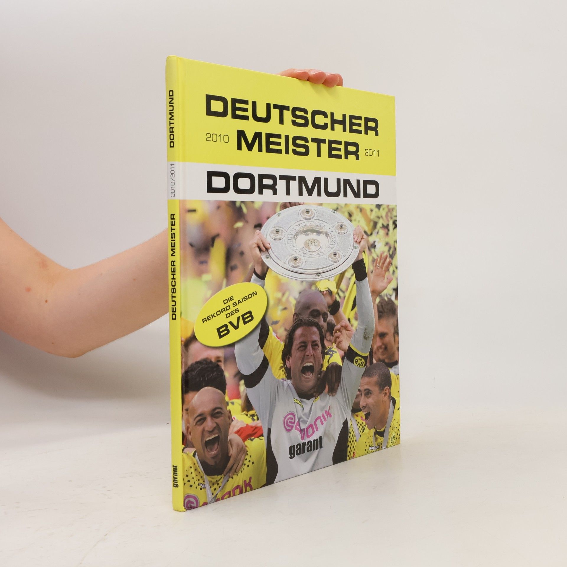 Autorenkollektiv Deutscher Meister 2010/2011 Dortmund