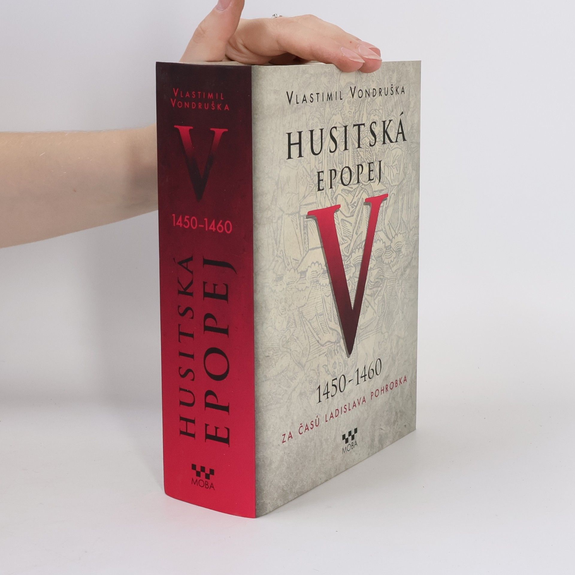 Vlastimil Vondruška Husitská epopej V.