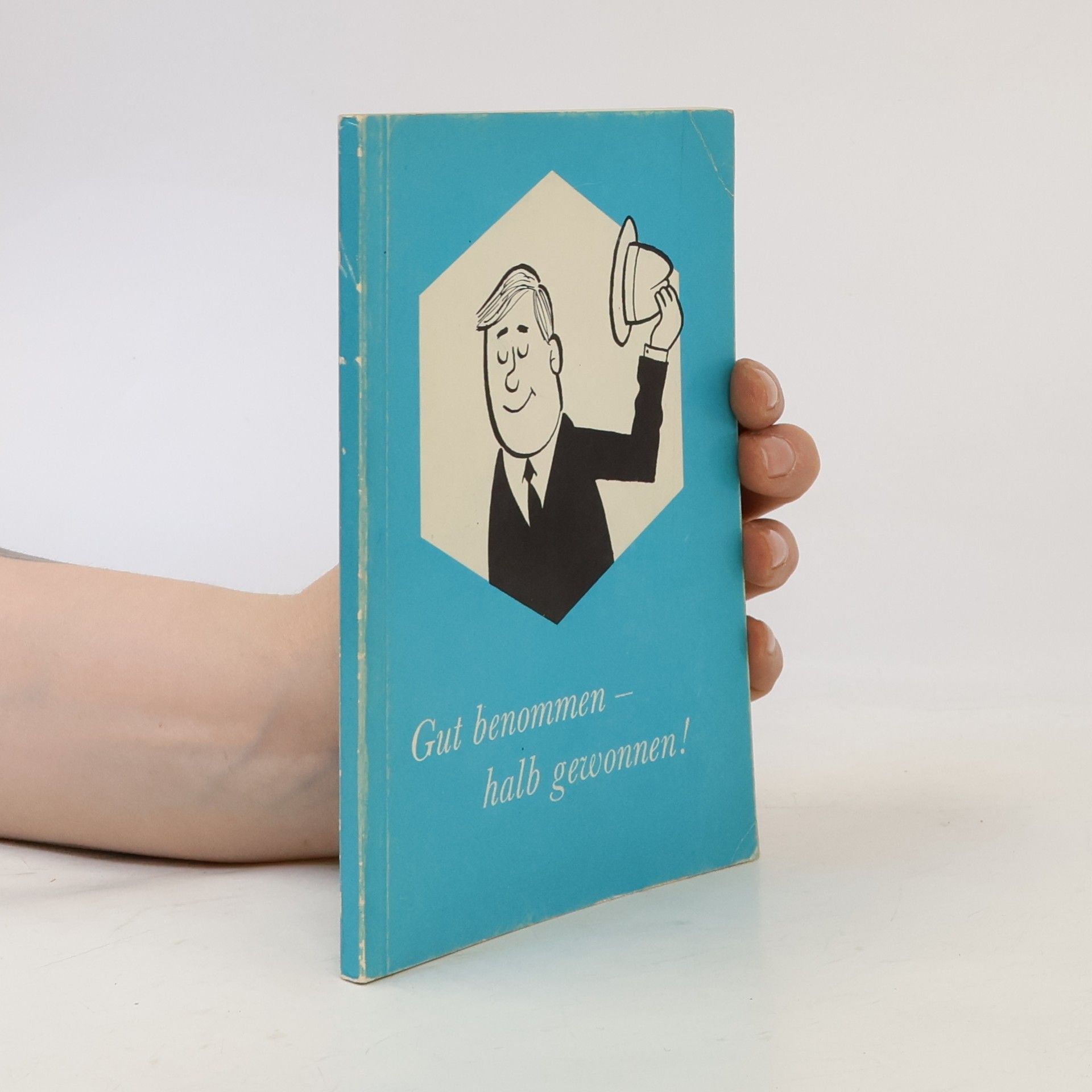 Robert Loeffler Gut benommen - halb gewonnen!