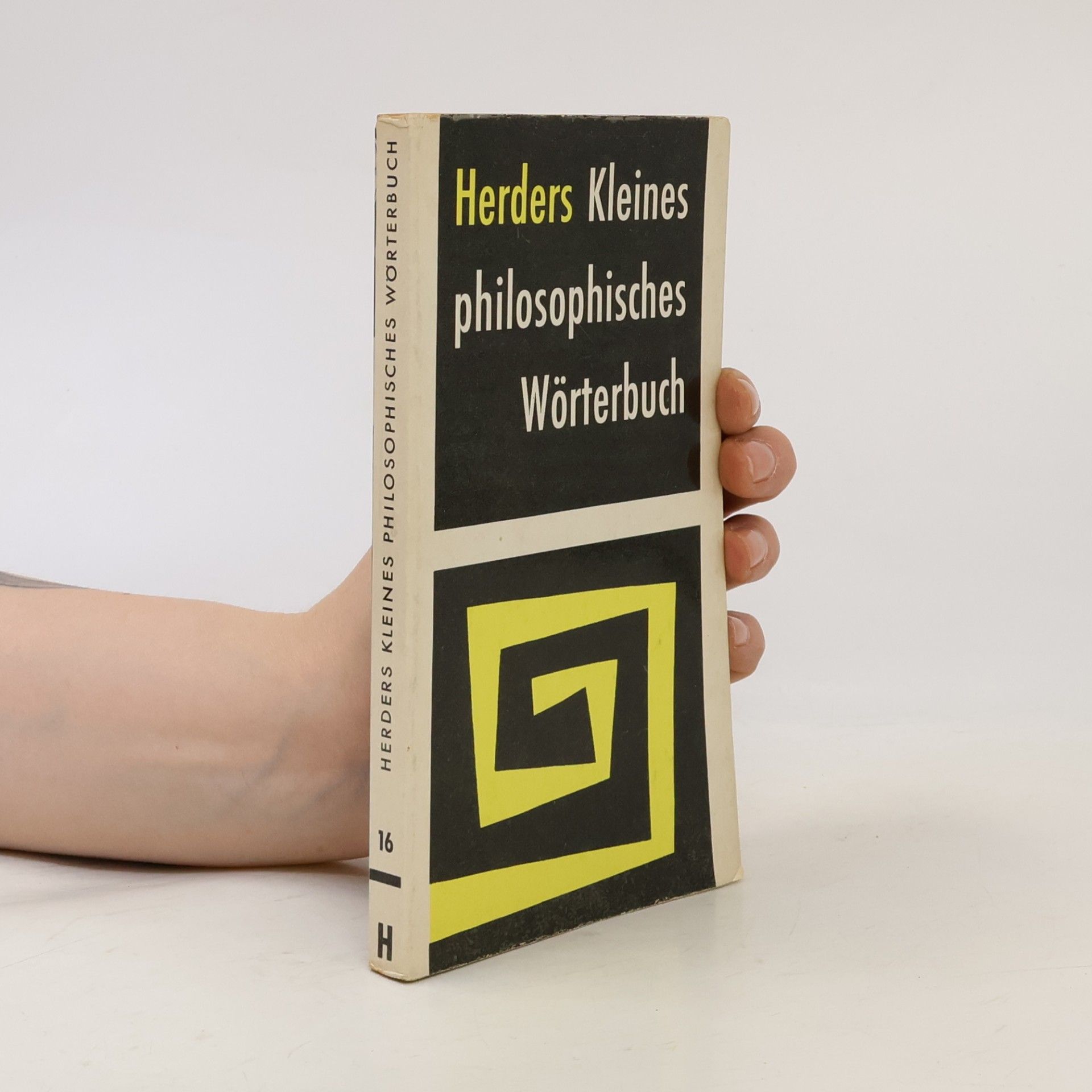 Friedrich Max Müller Herders Kleines philosophisches Wörterbuch