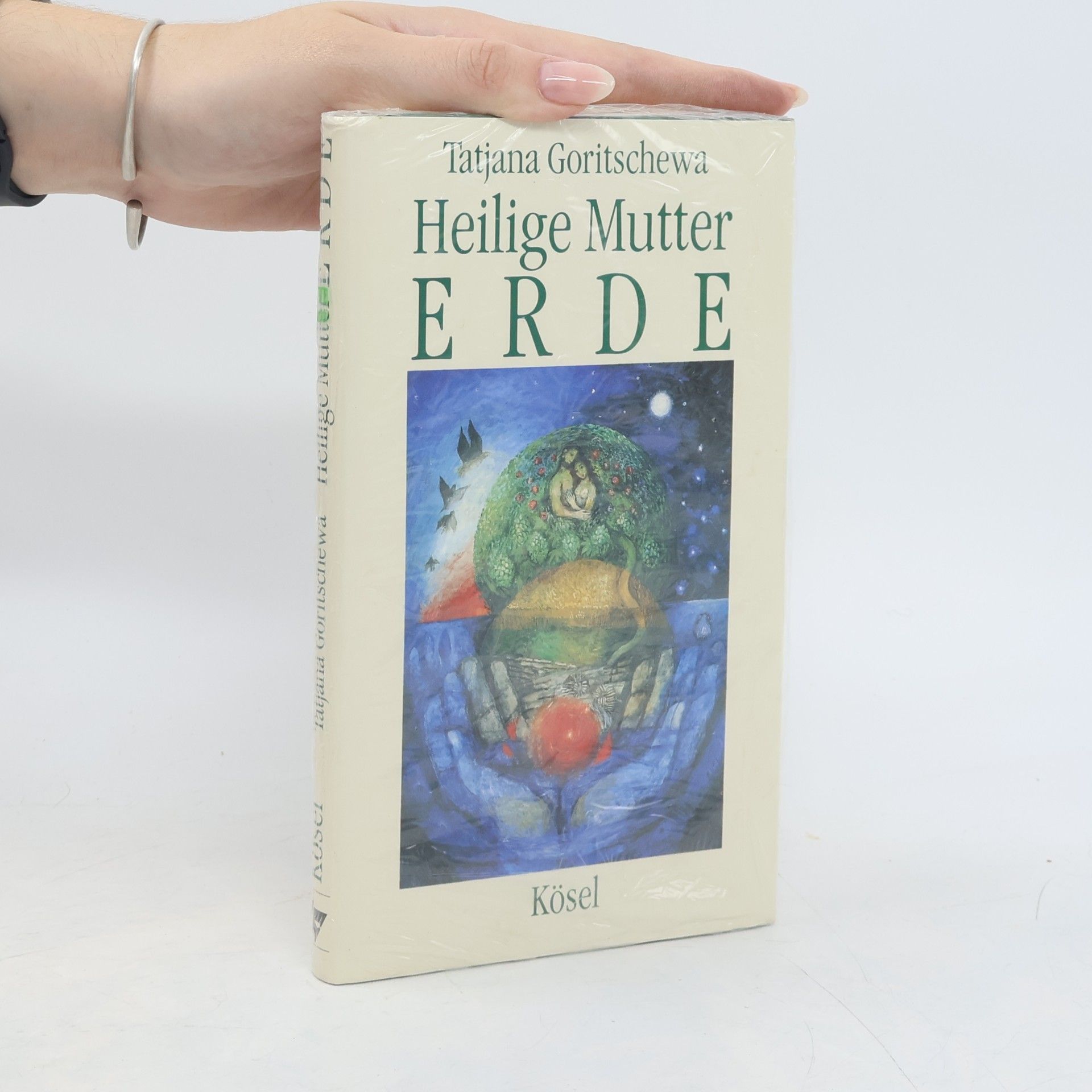 Tatʹjana M. Goričeva Heilige Mutter Erde