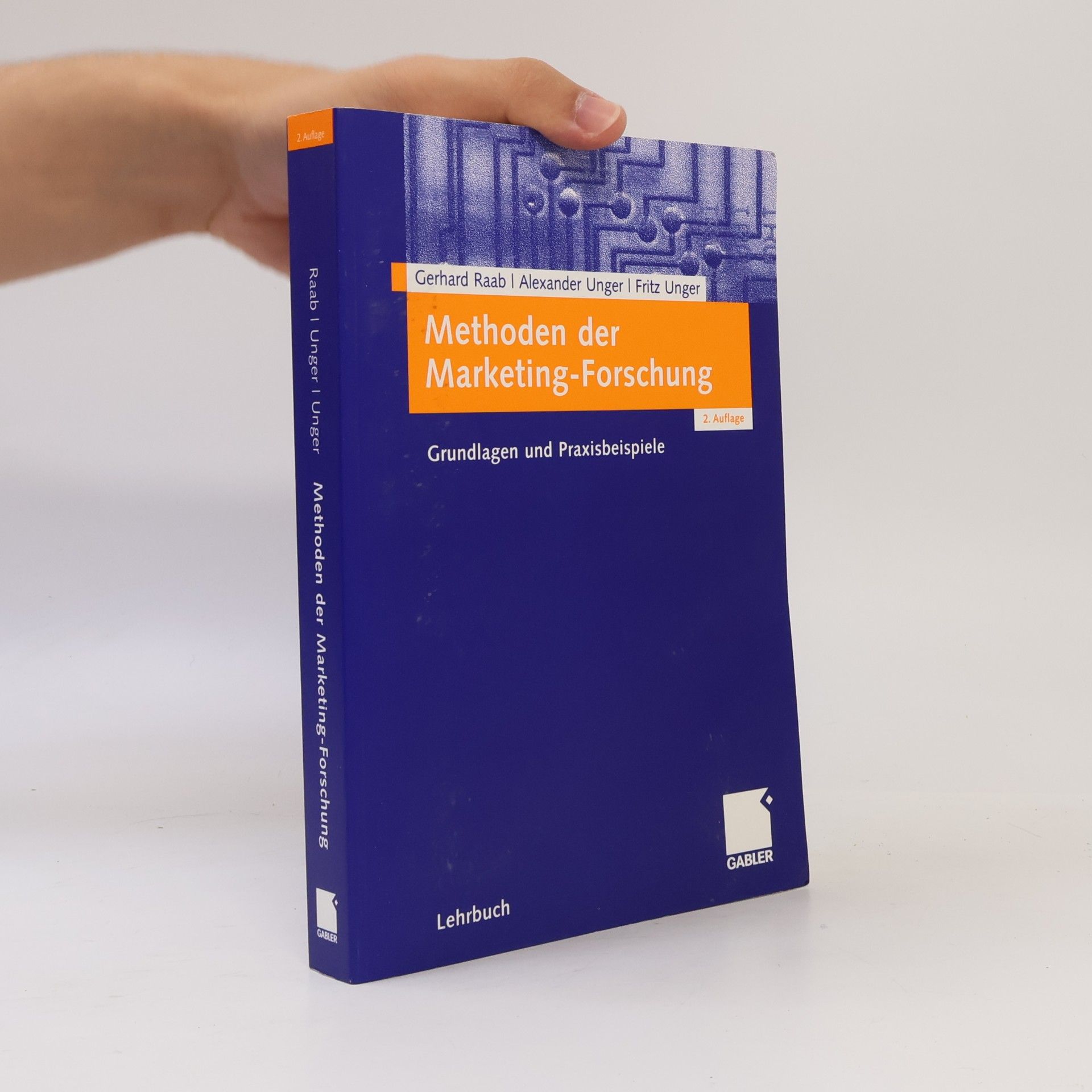 Gerhard Raab Methoden der Marketing-Forschung