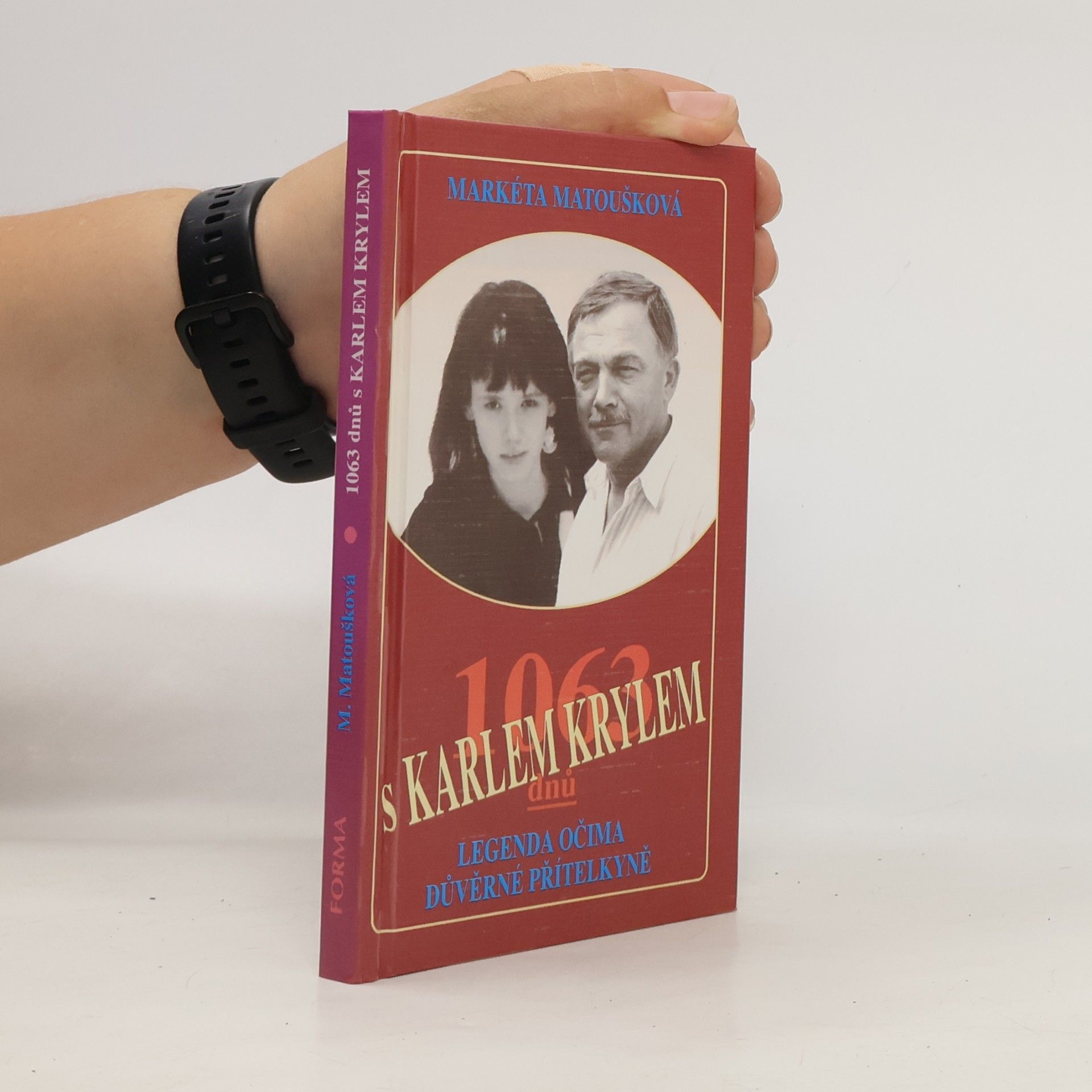 Matoušková Markéta 1063 dnů s Karlem Krylem