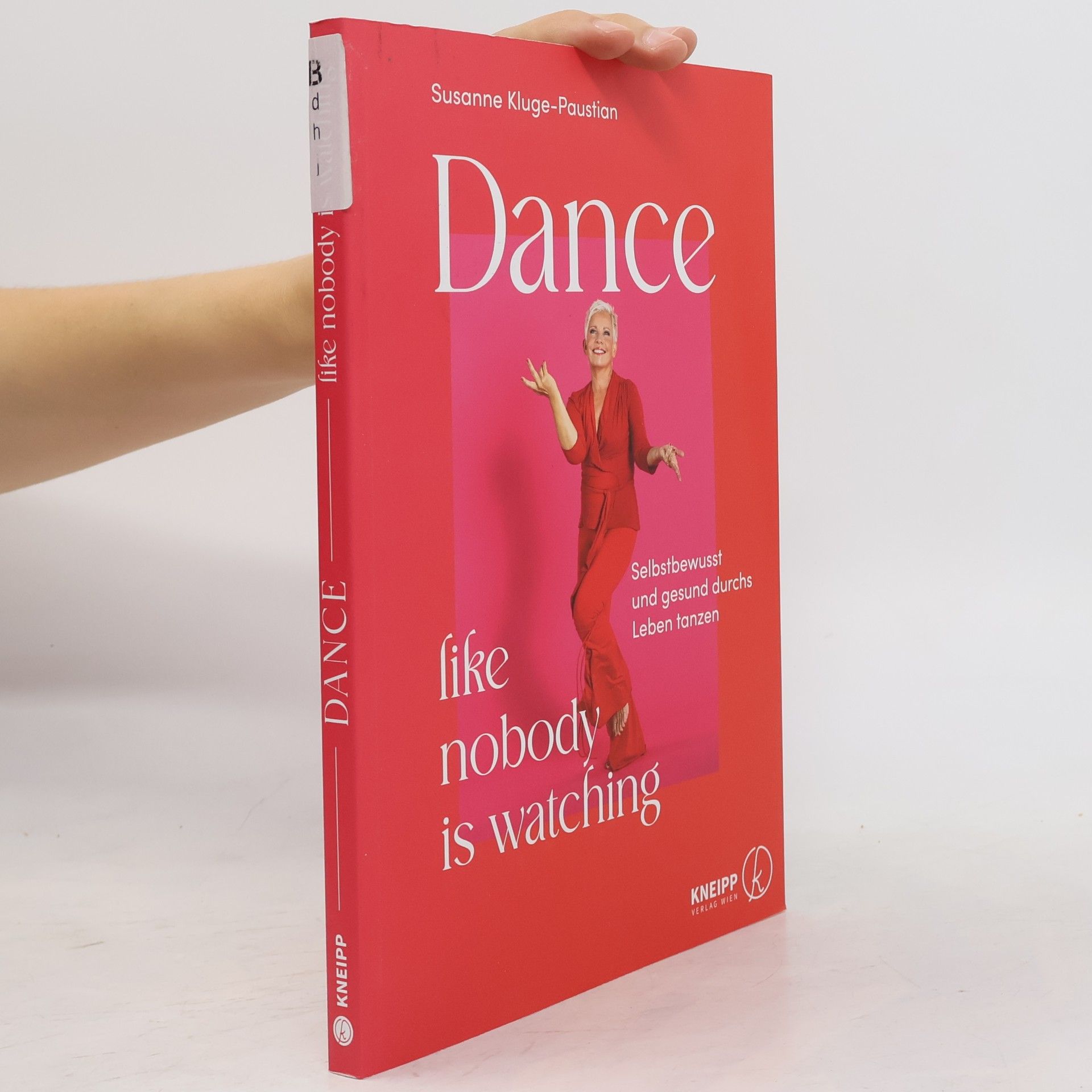 Susanne Kluge-Paustian Dance, like nobody is watching