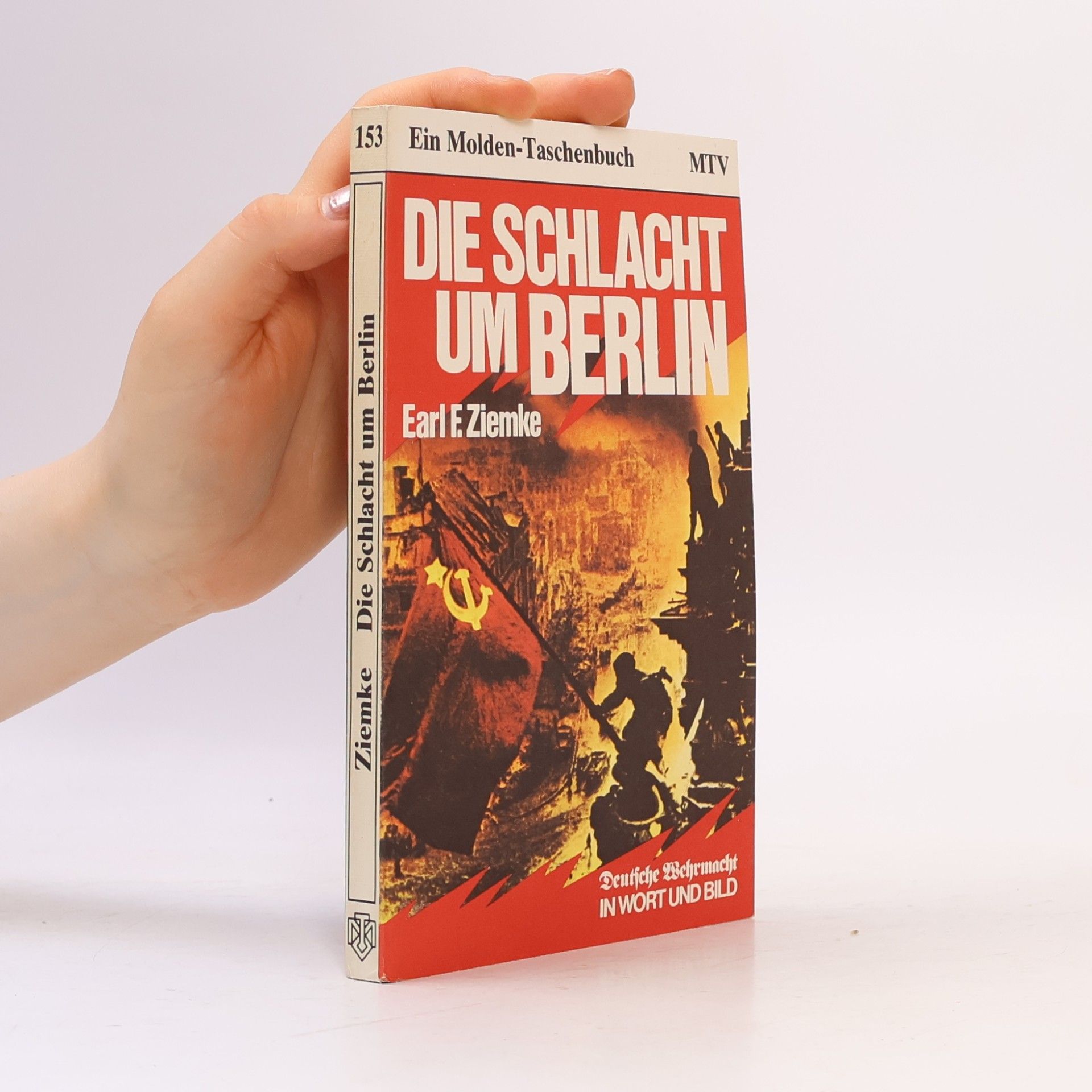 Earl Frederick Ziemke Die Schlacht um Berlin