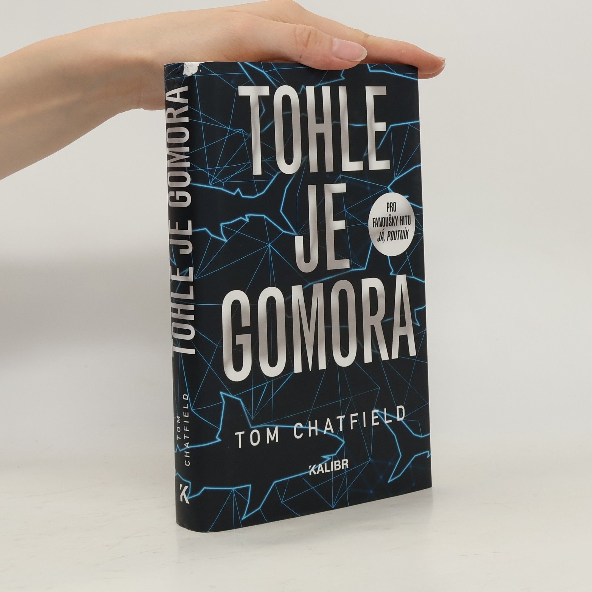 Tom Chatfield Tohle je Gomora