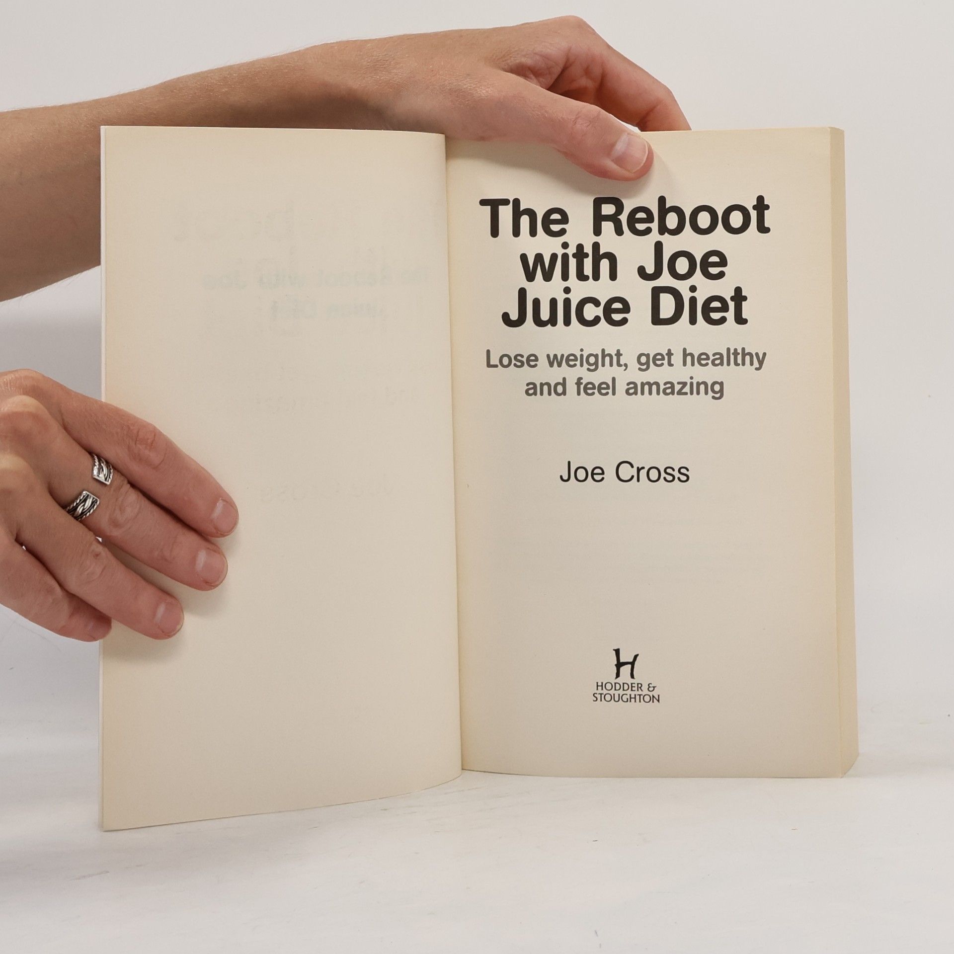 Joe Cross The Reboot With Joe Juice Diet - Lose Weight, Get Healthy and Feel Amazing
